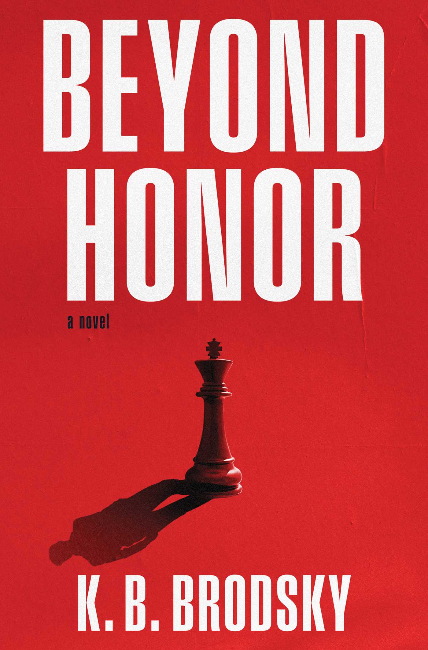 Beyond Honor