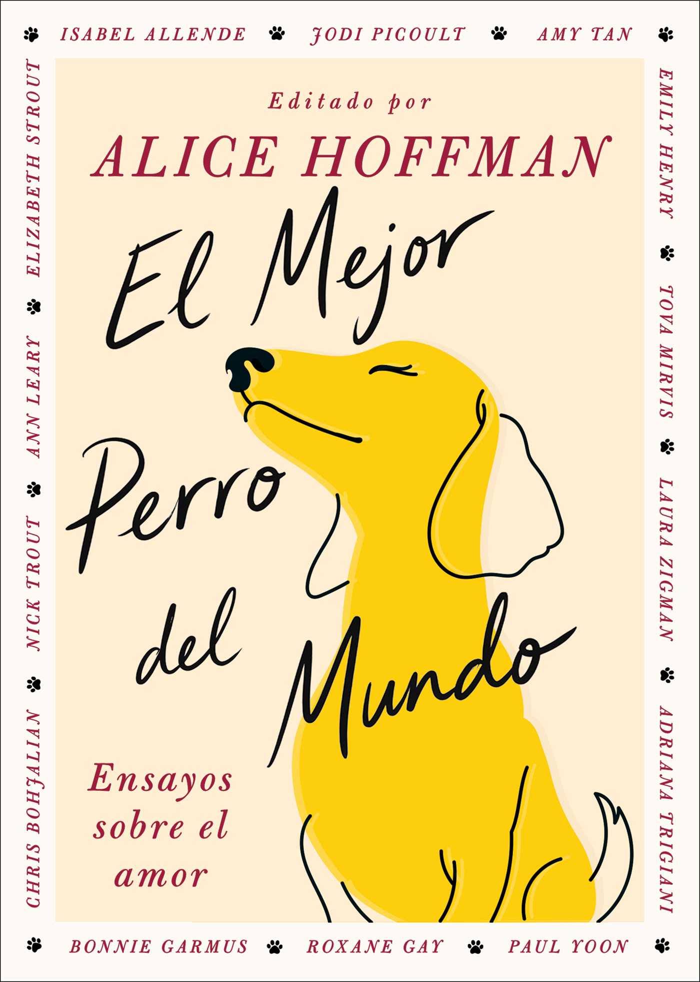 Mejor perro del mundo/The Best Dog in the World: Ensayos sobre el amor