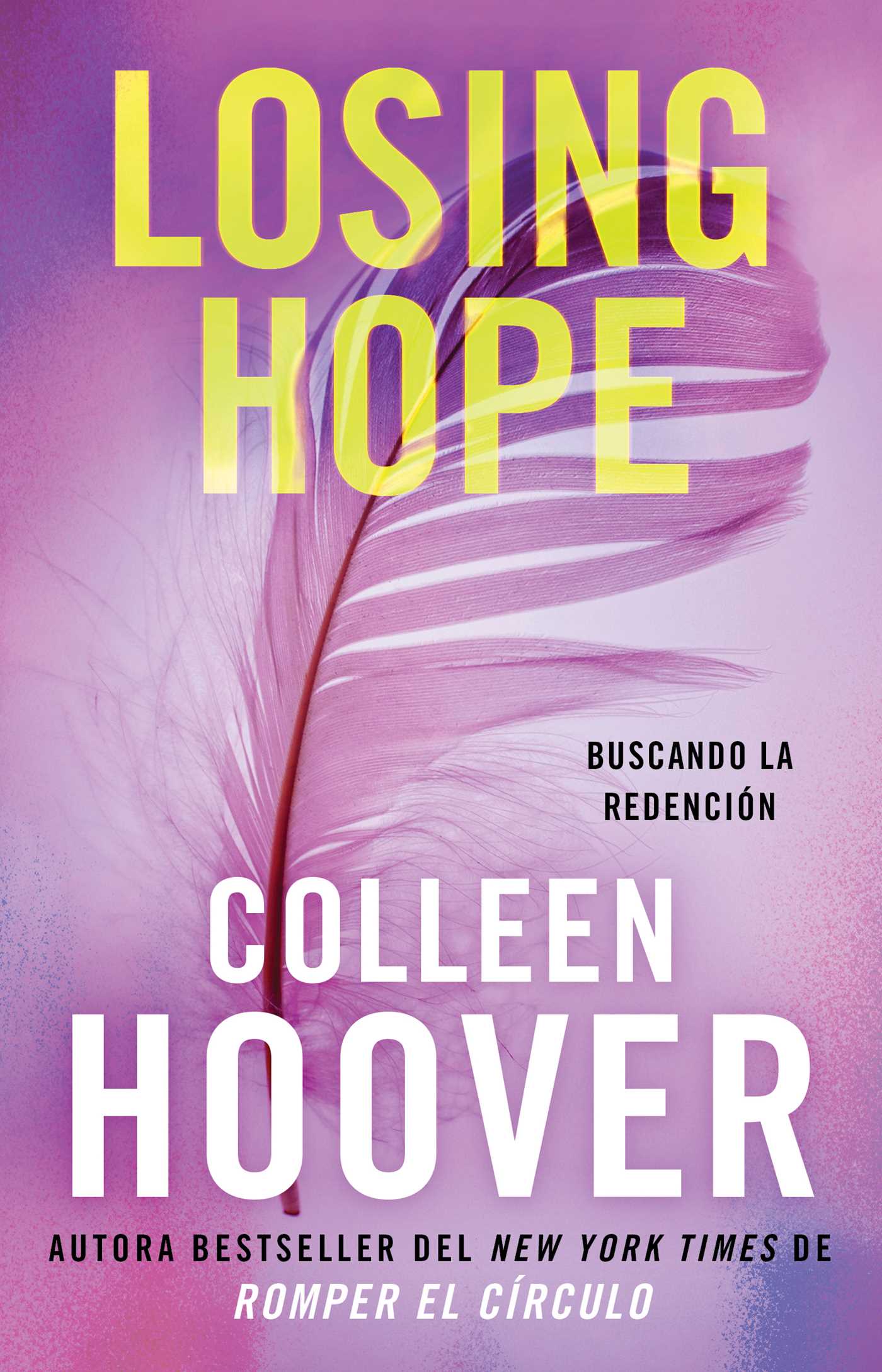 Losing Hope (Spanish edition)