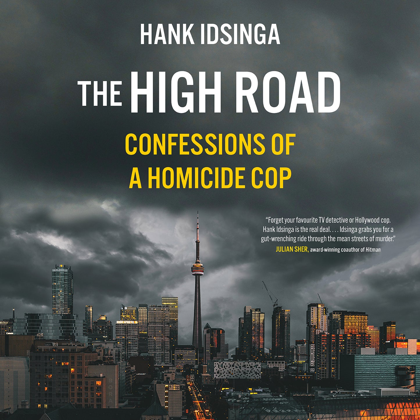 High Road: Confessions of a Homicide Cop