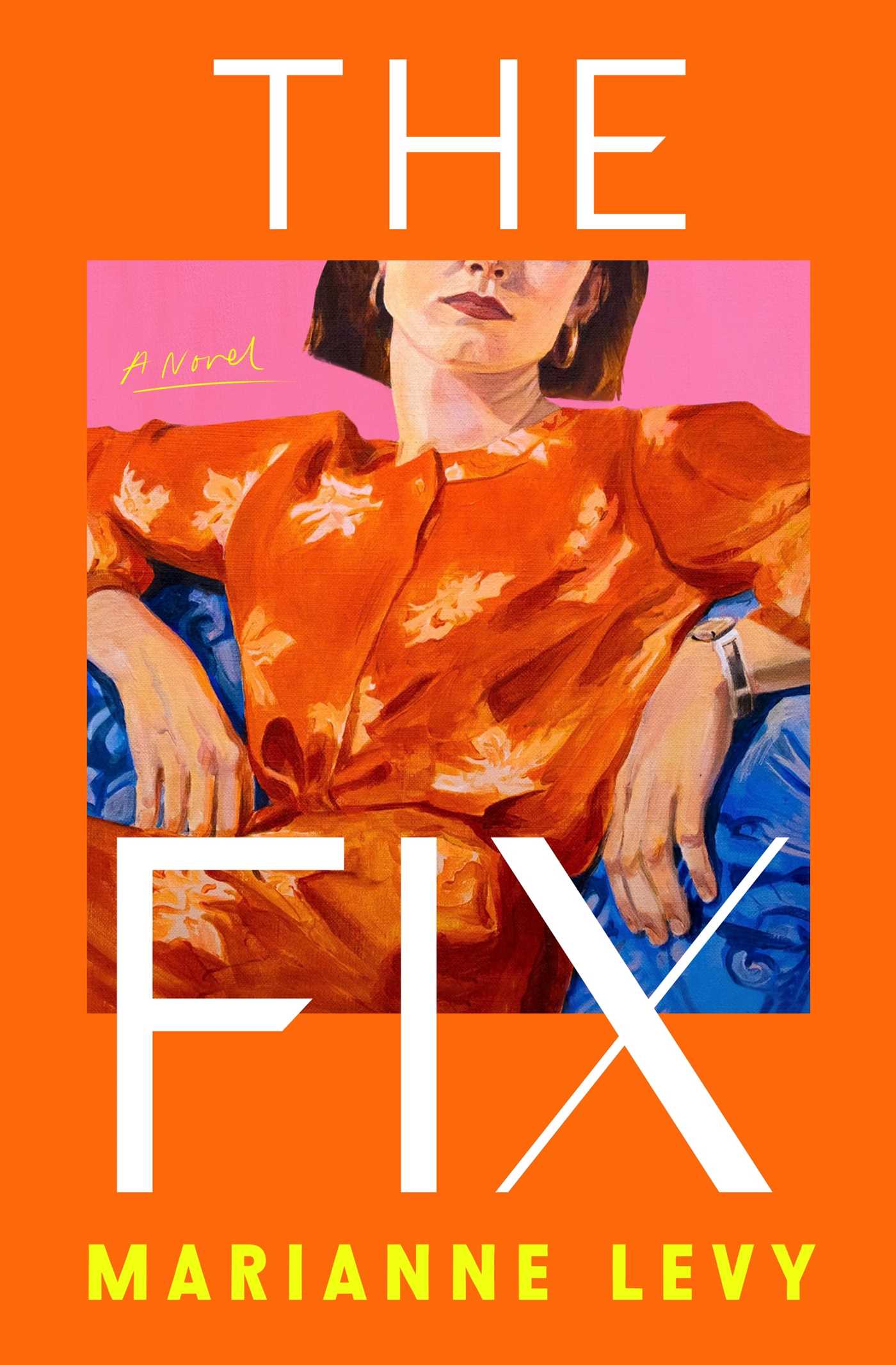 Fix: A Novel