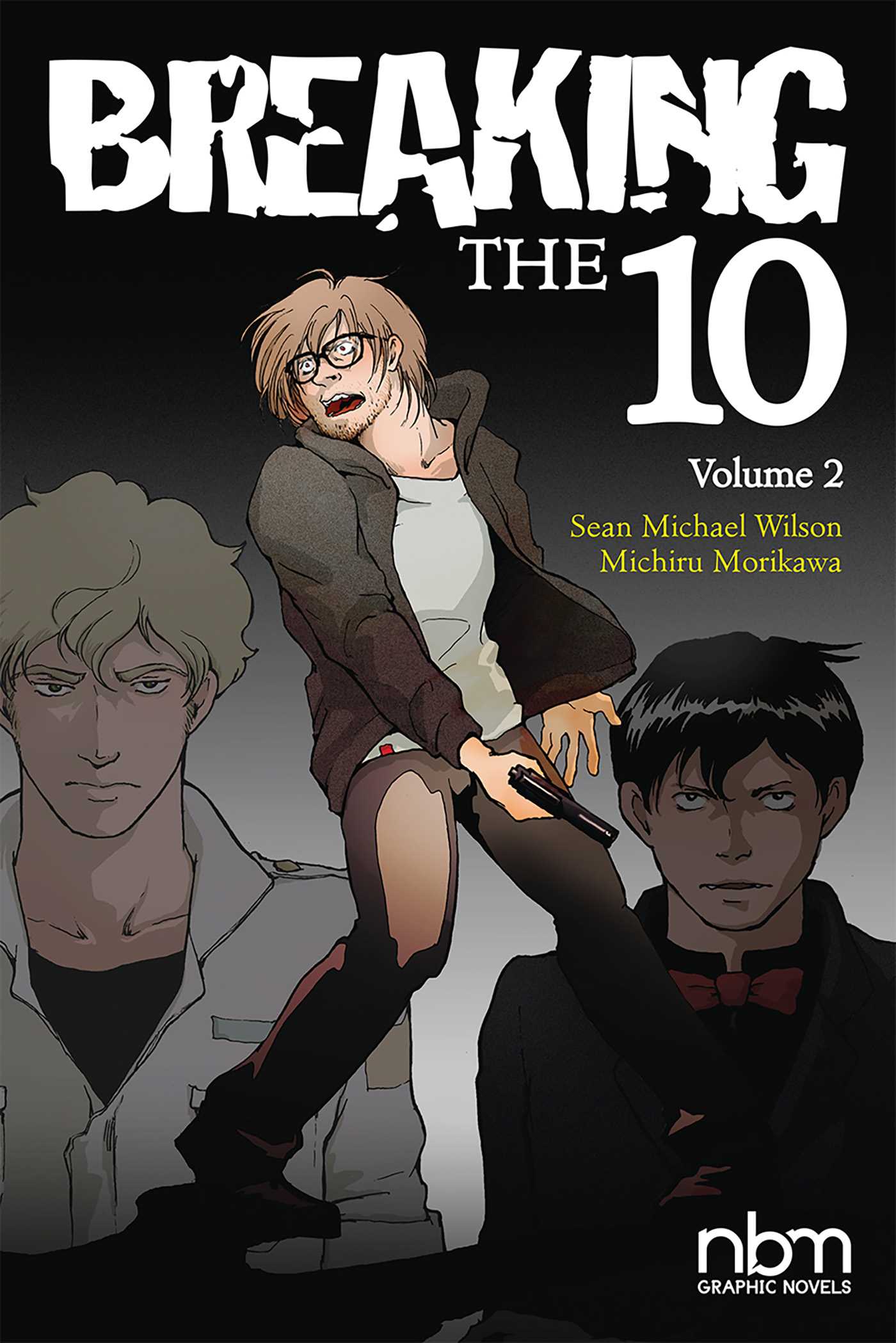 Breaking the Ten, Vol. 2