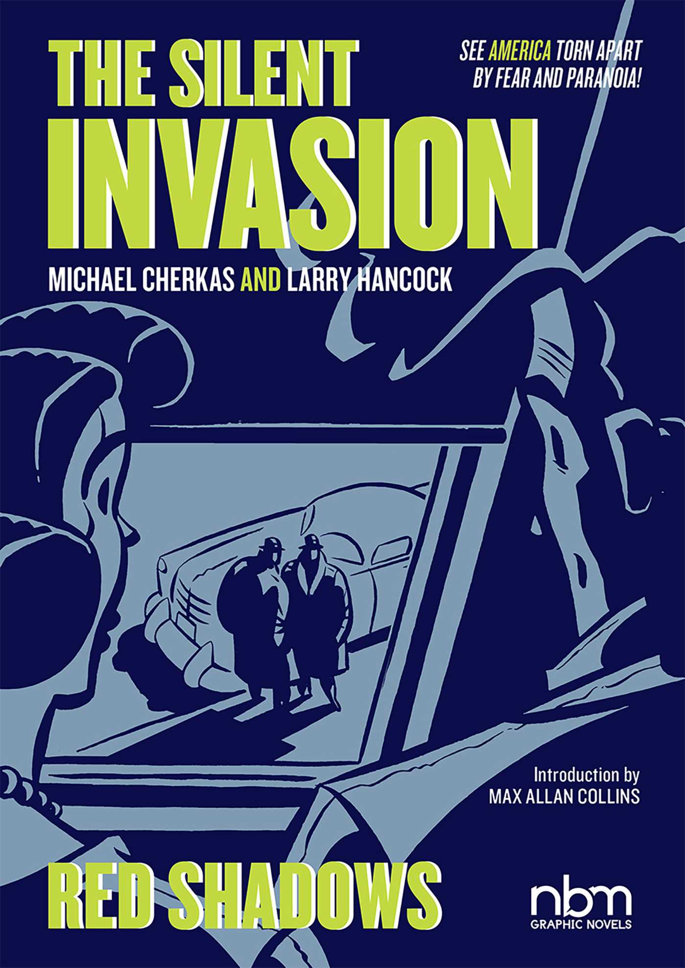 Silent Invasion, Red Shadows