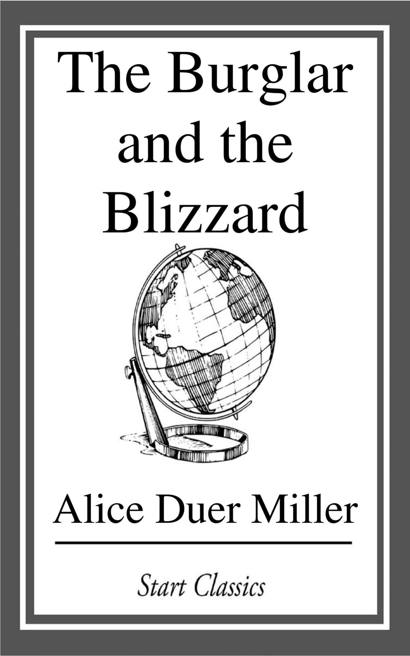 Burglar and the Blizzard
