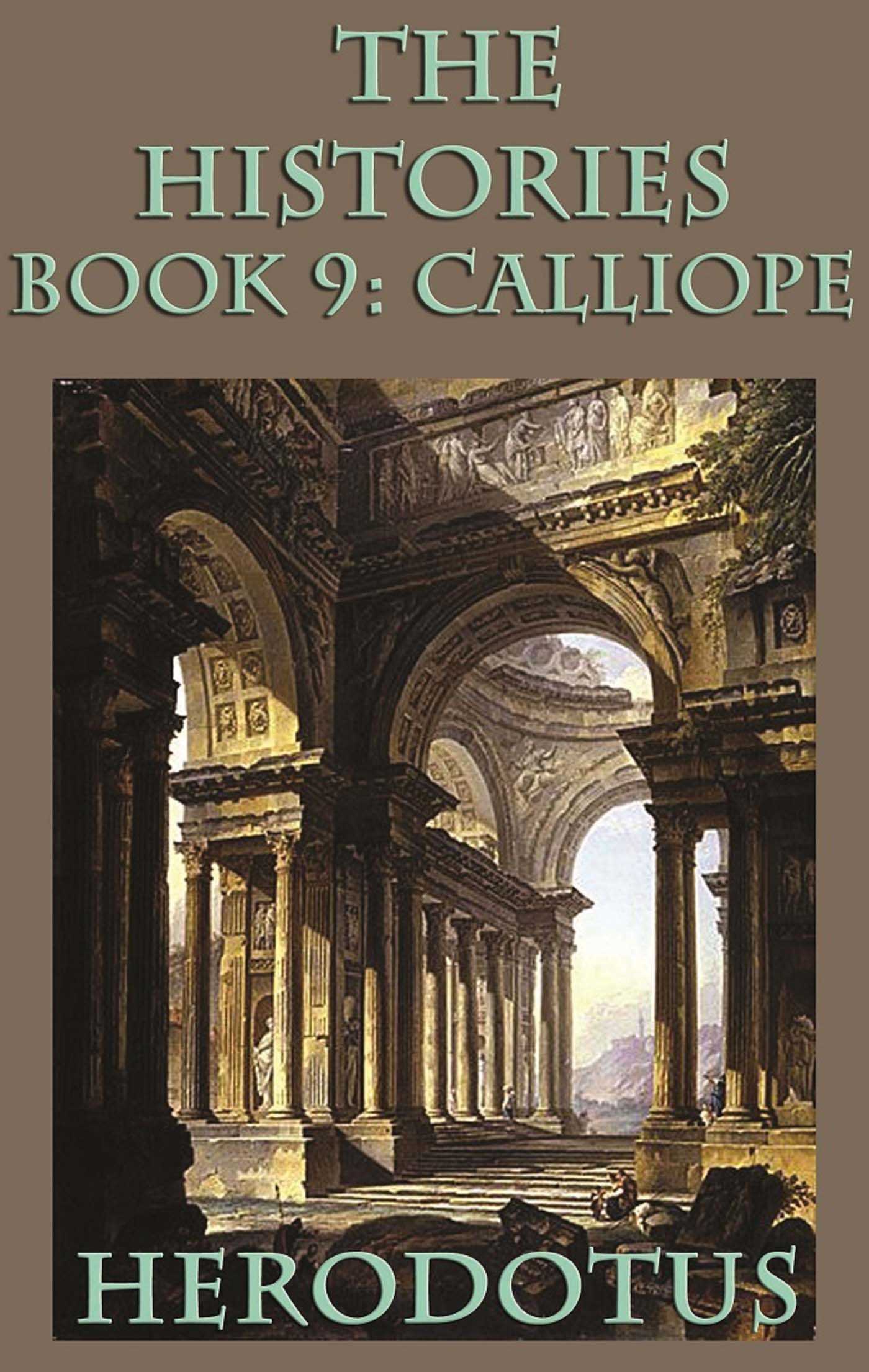 Histories Book 9: Calliope