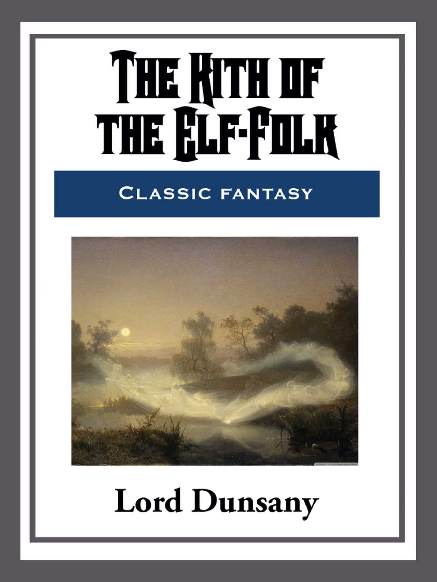 Kith of the Elf-Folk