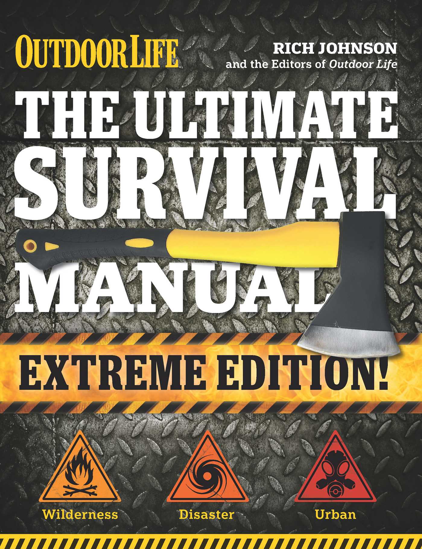 Ultimate Survival Manual (Outdoor Life Extreme Edition): Modern Day Survival | Avoid Diseases | Quarantine Tips