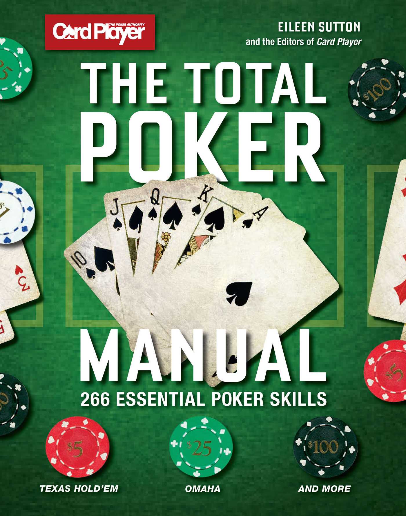 Total Poker Manual: 266 Essential Poker Skills