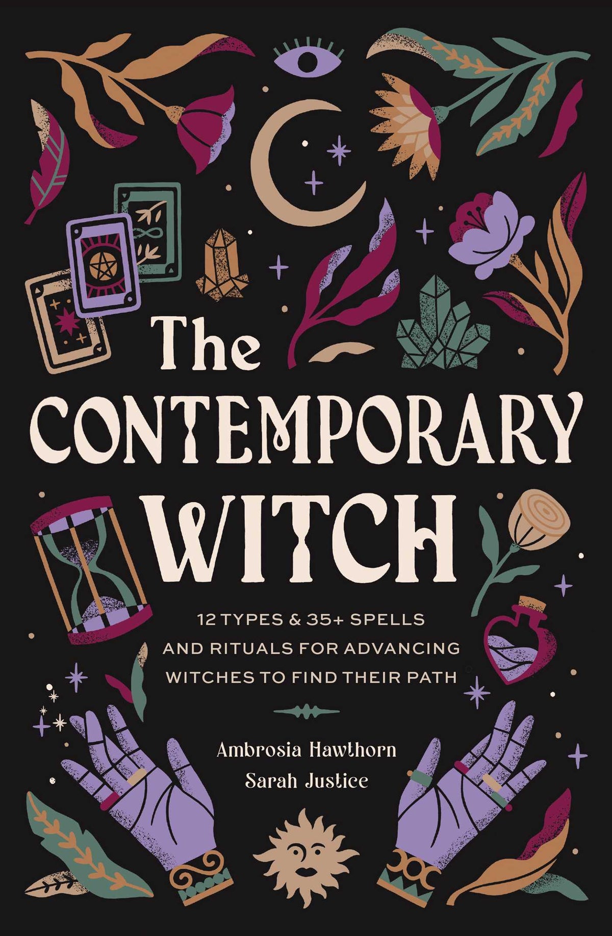 Contemporary Witch : 12 Types & 35+ Spells and Rituals for Advancing Witches to Find Their Path [Witches Handbook, Modern Witchcraft, Spells, Rituals]