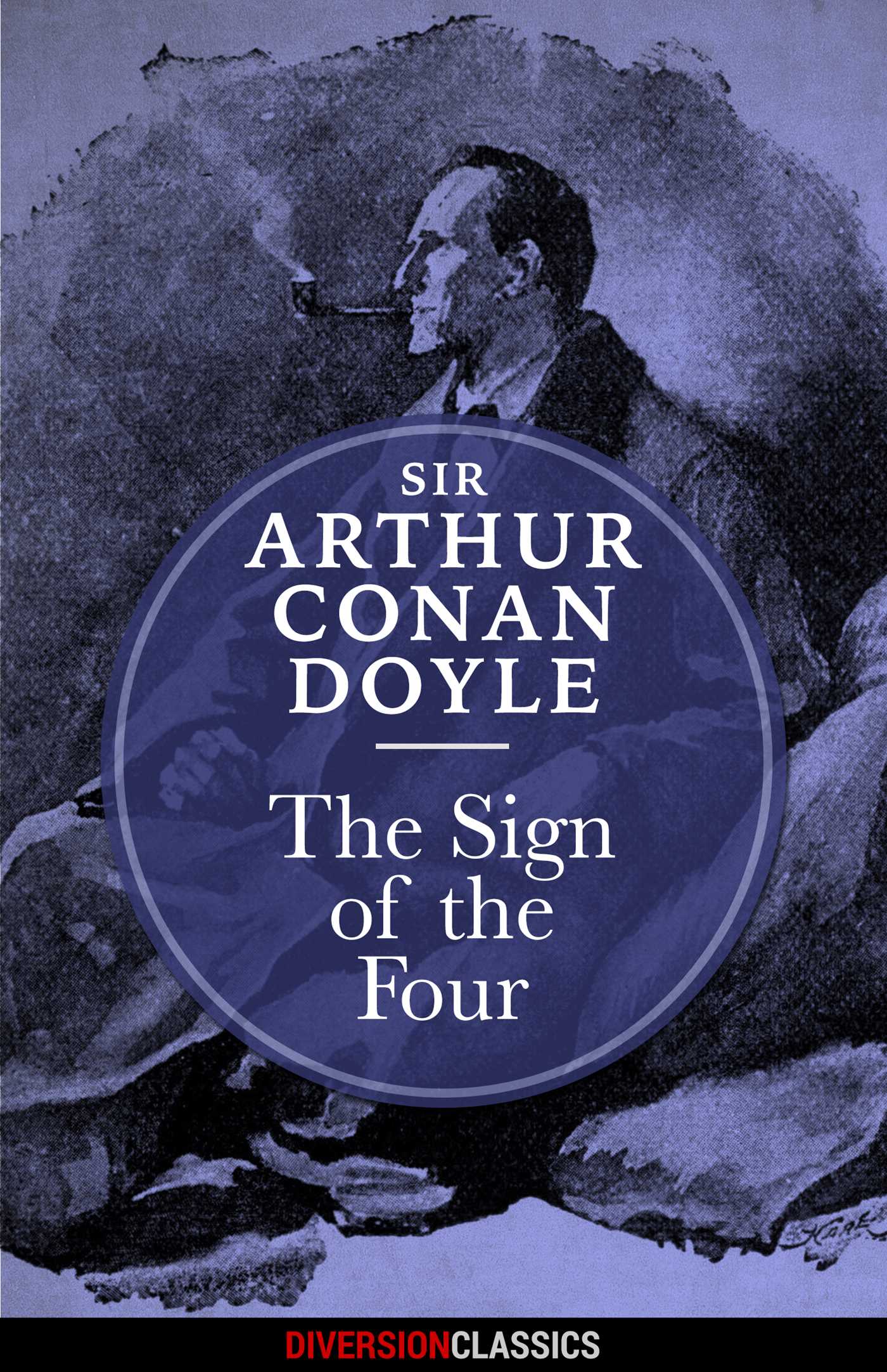 Sign of the Four (Diversion Classics)