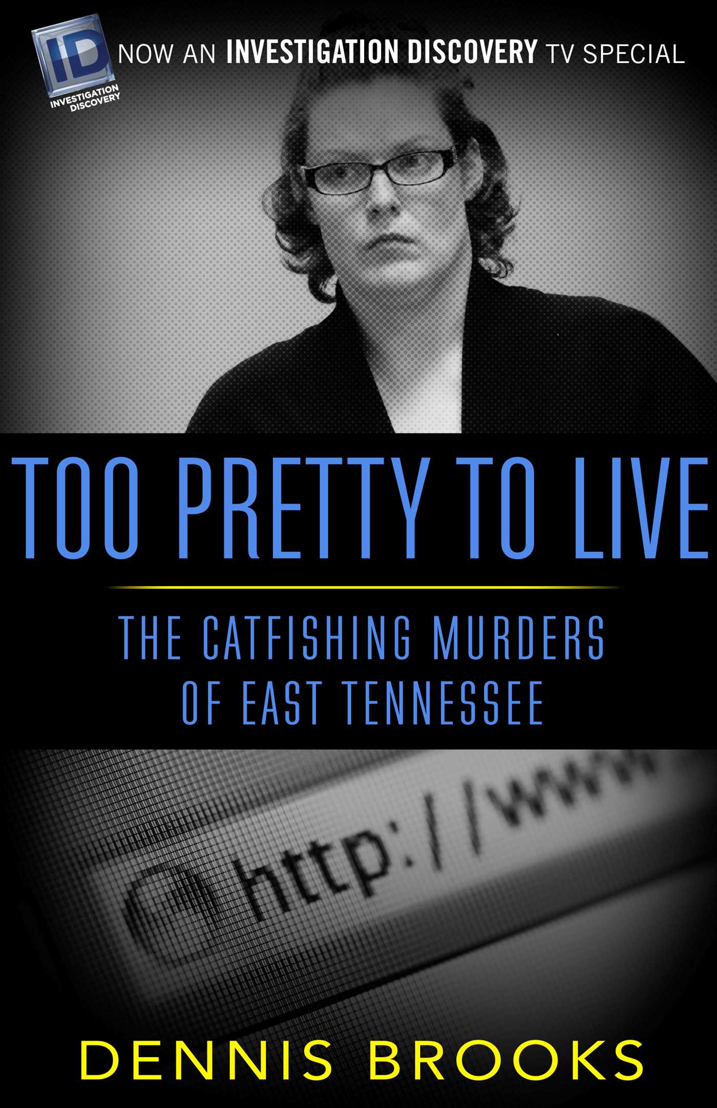 Too Pretty To Live