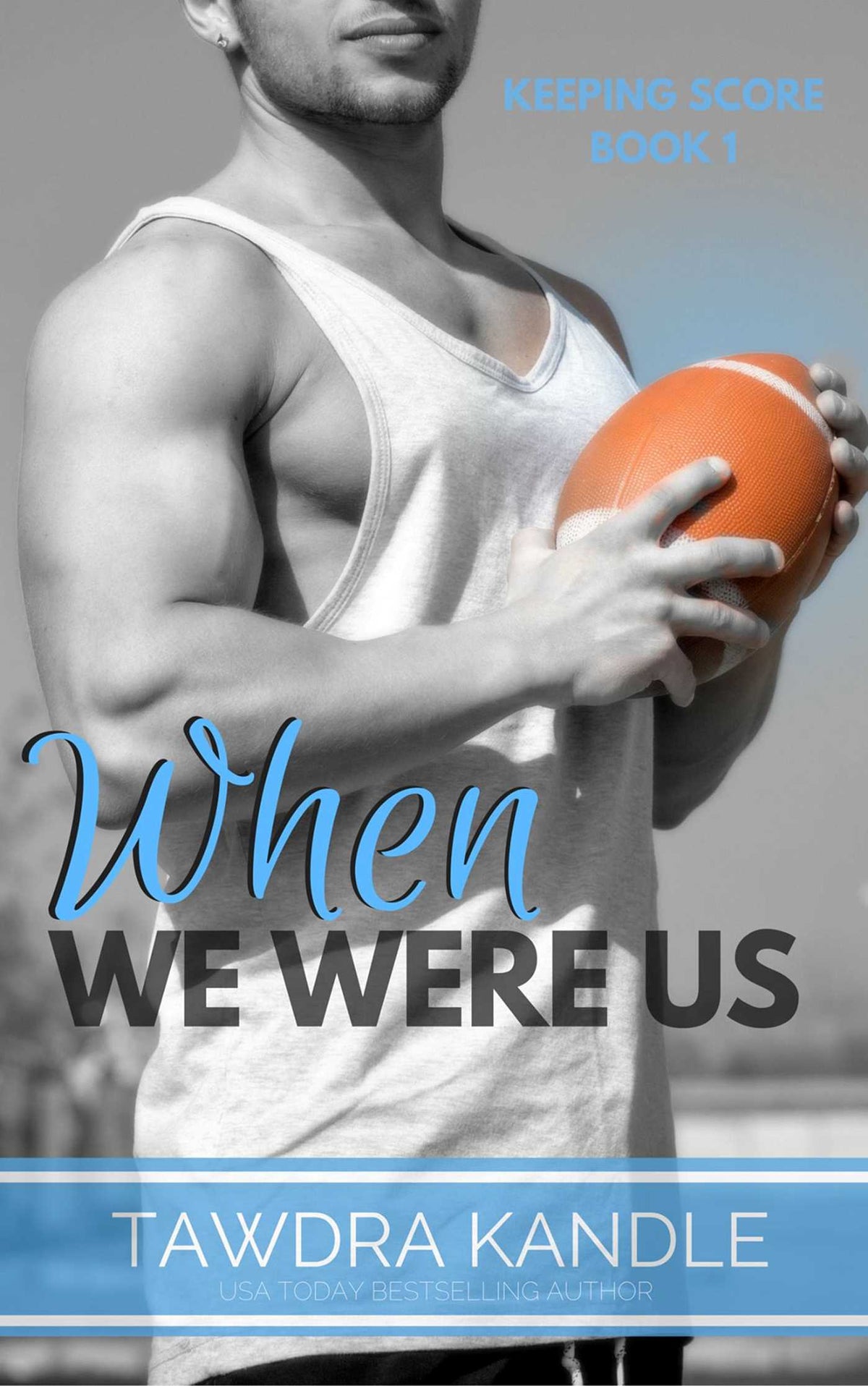 When We Were Us