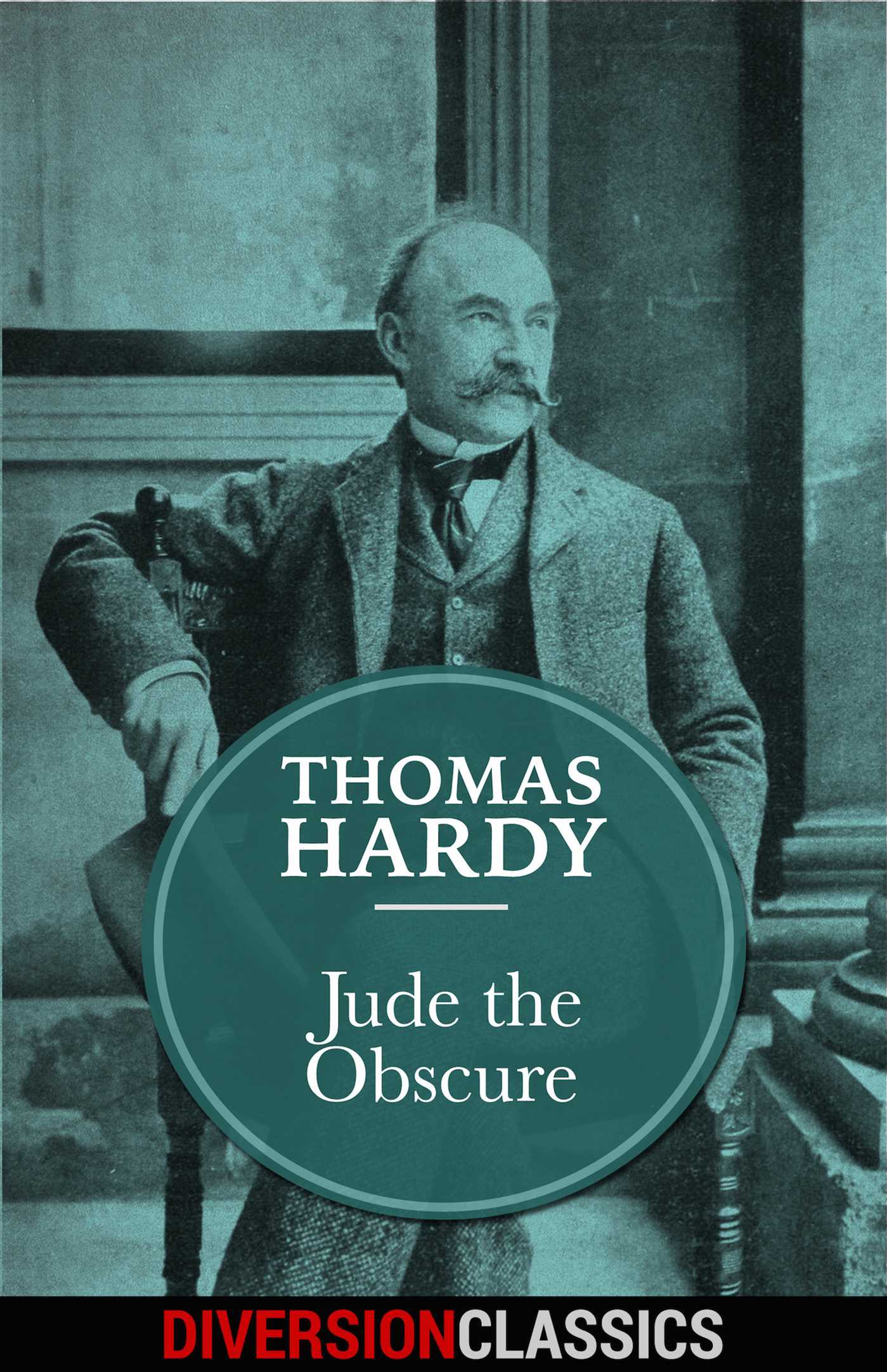 Jude the Obscure (Diversion Classics)