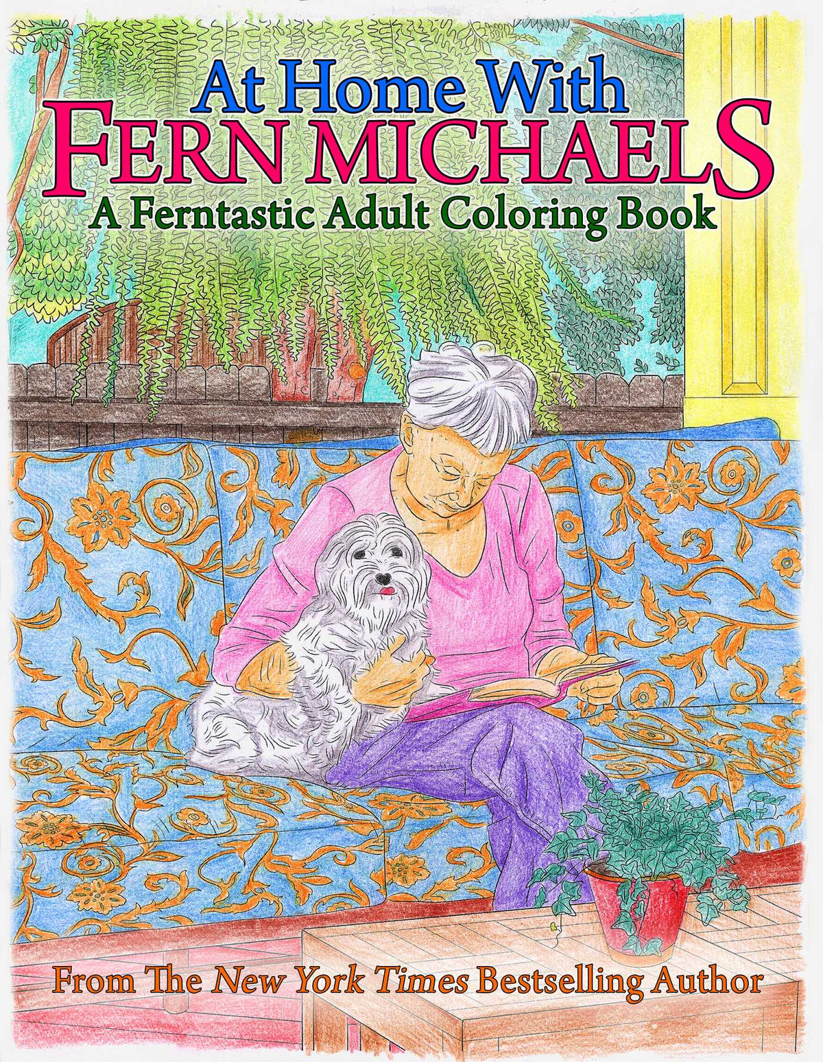 At Home with Fern Michaels