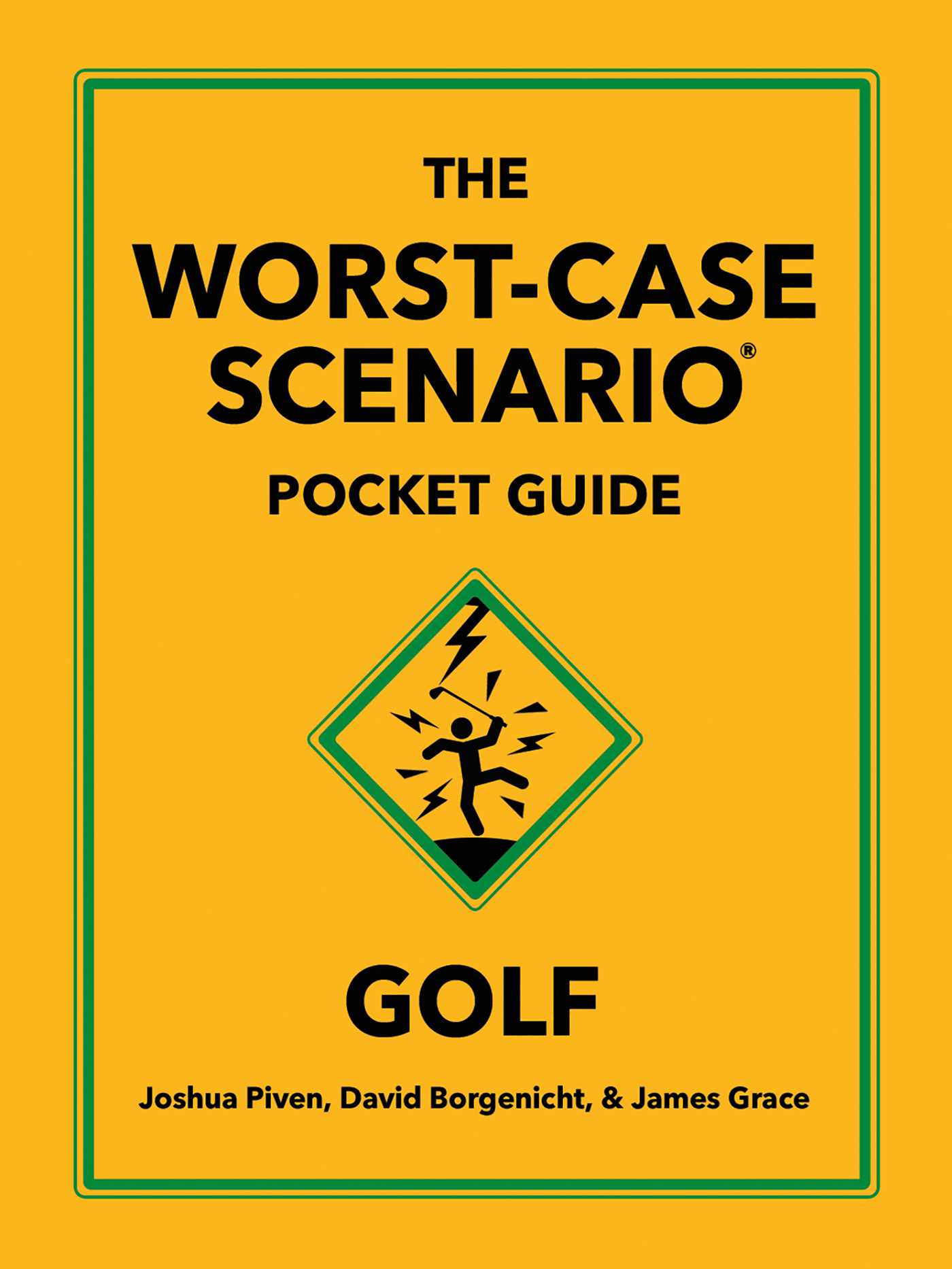 Worst-Case Scenario Pocket Guide: Golf