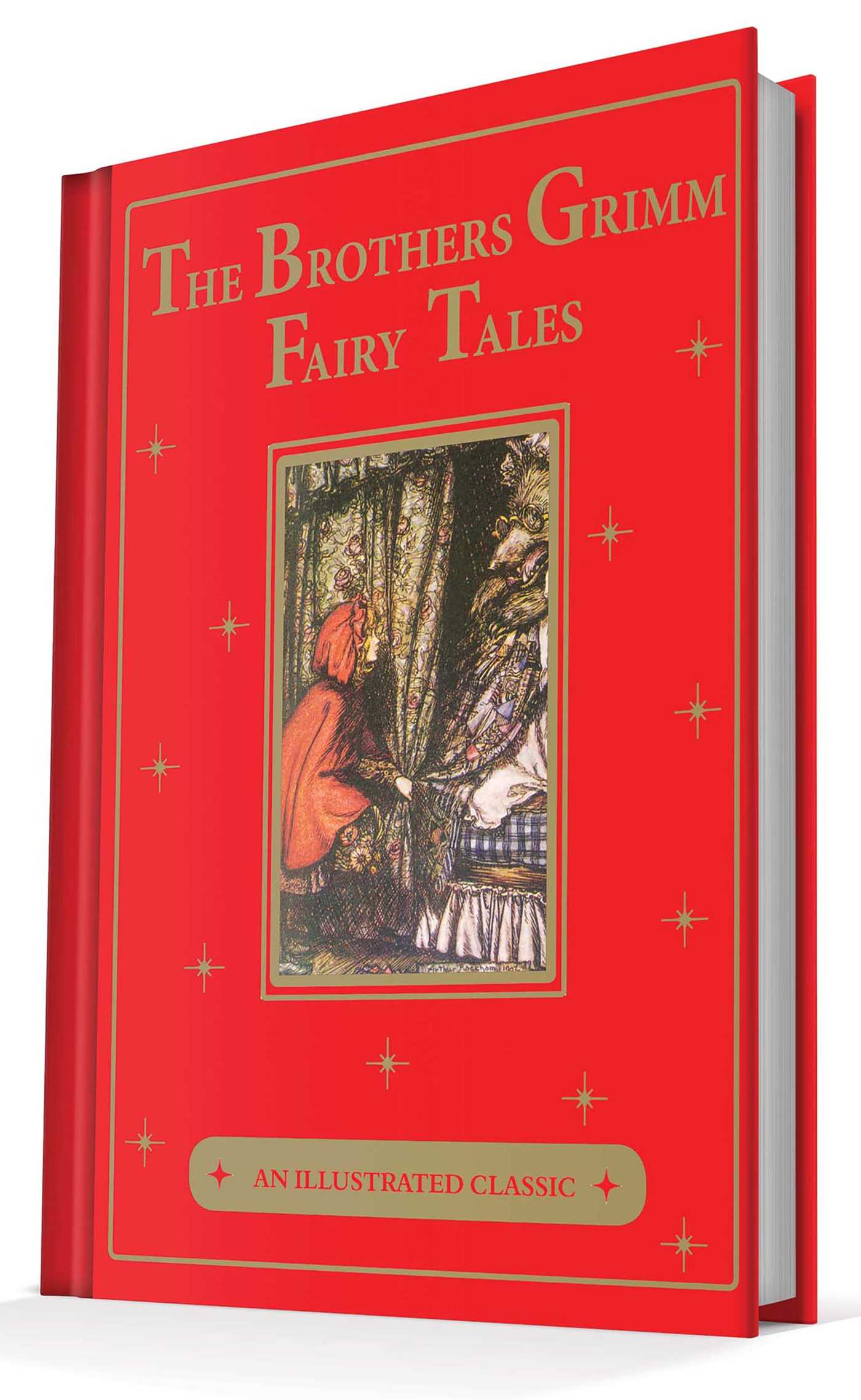 Brothers Grimm Fairy Tales: An Illustrated Classic