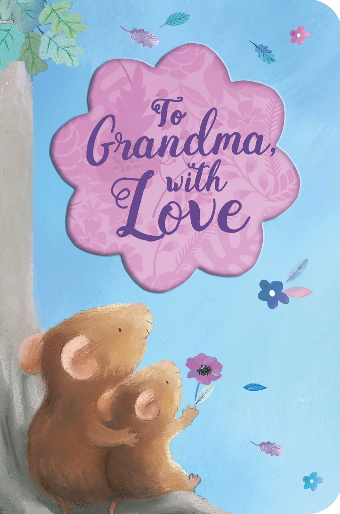 To Grandma, With Love