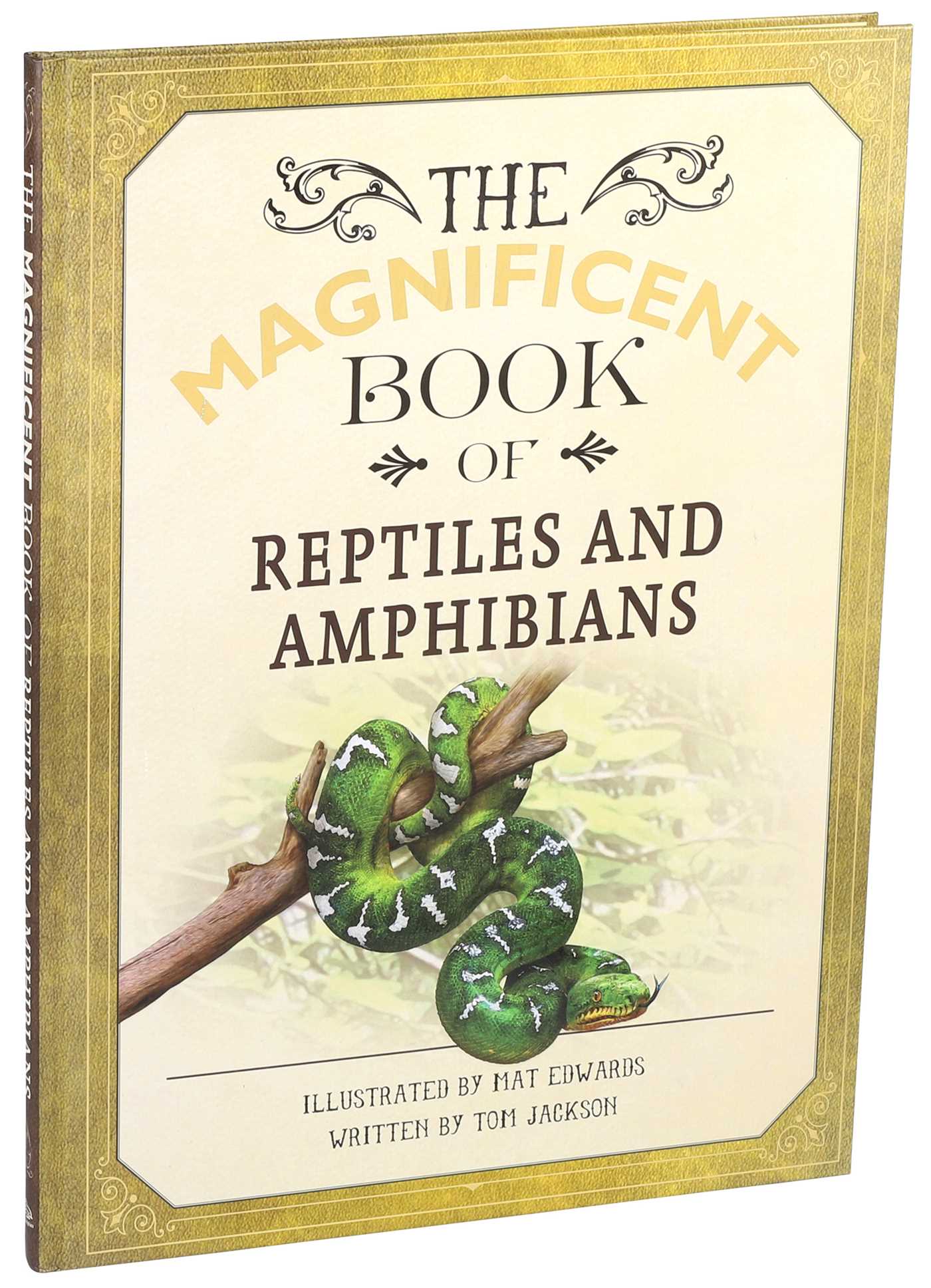 Magnificent Book of Reptiles and Amphibians