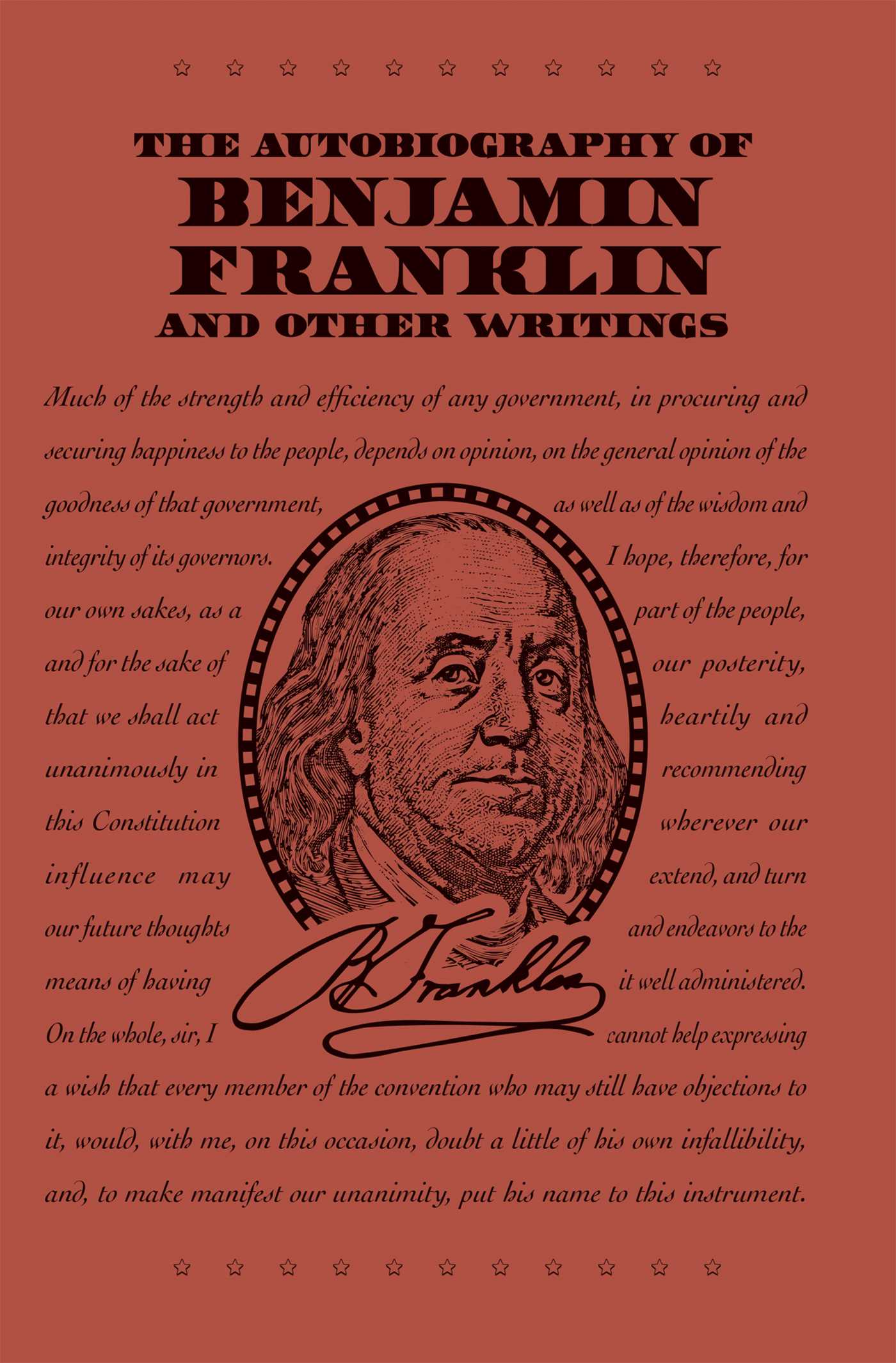 Autobiography of Benjamin Franklin and Other Writings