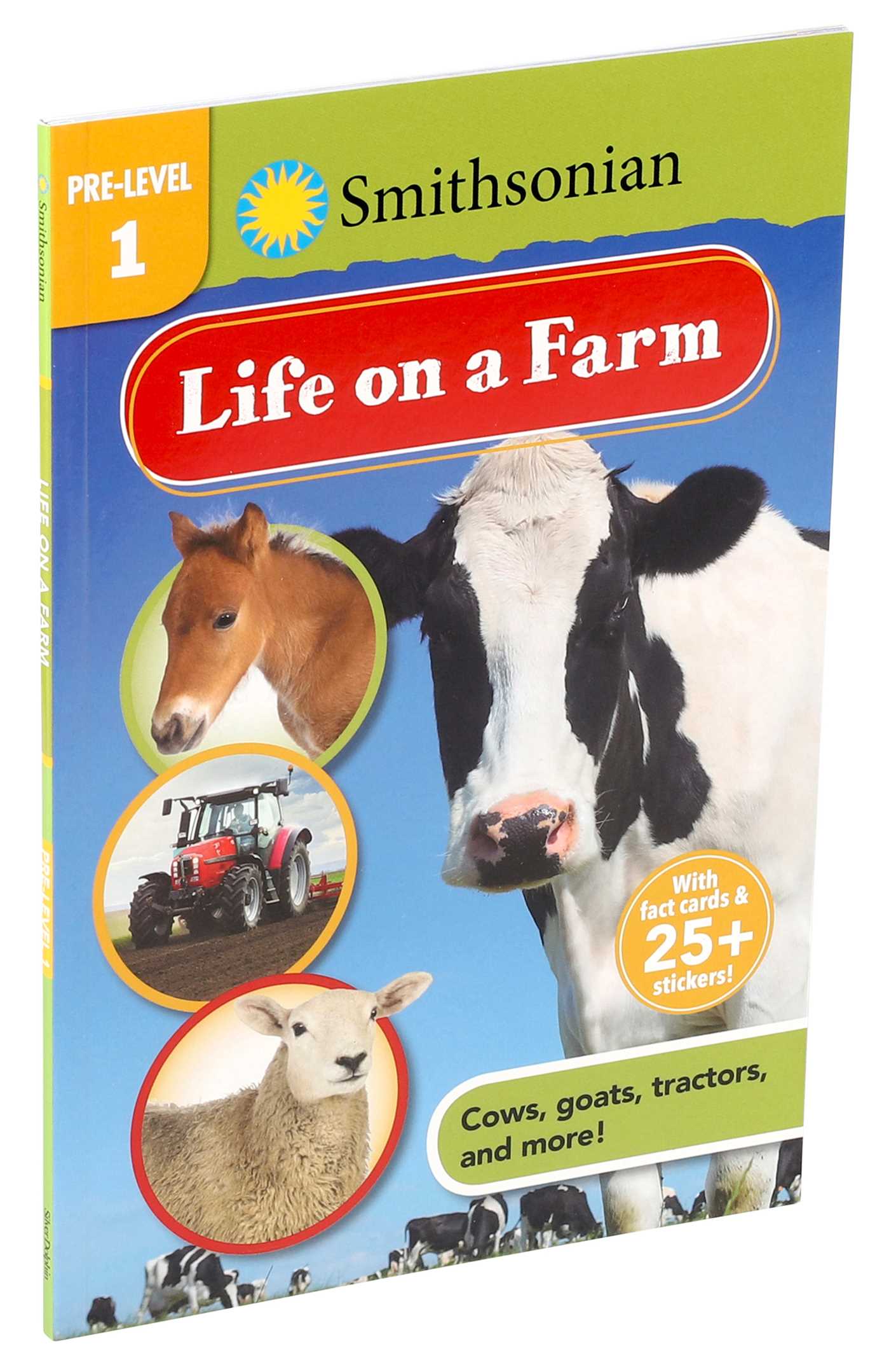 Smithsonian Reader Pre-Level 1: Life on a Farm