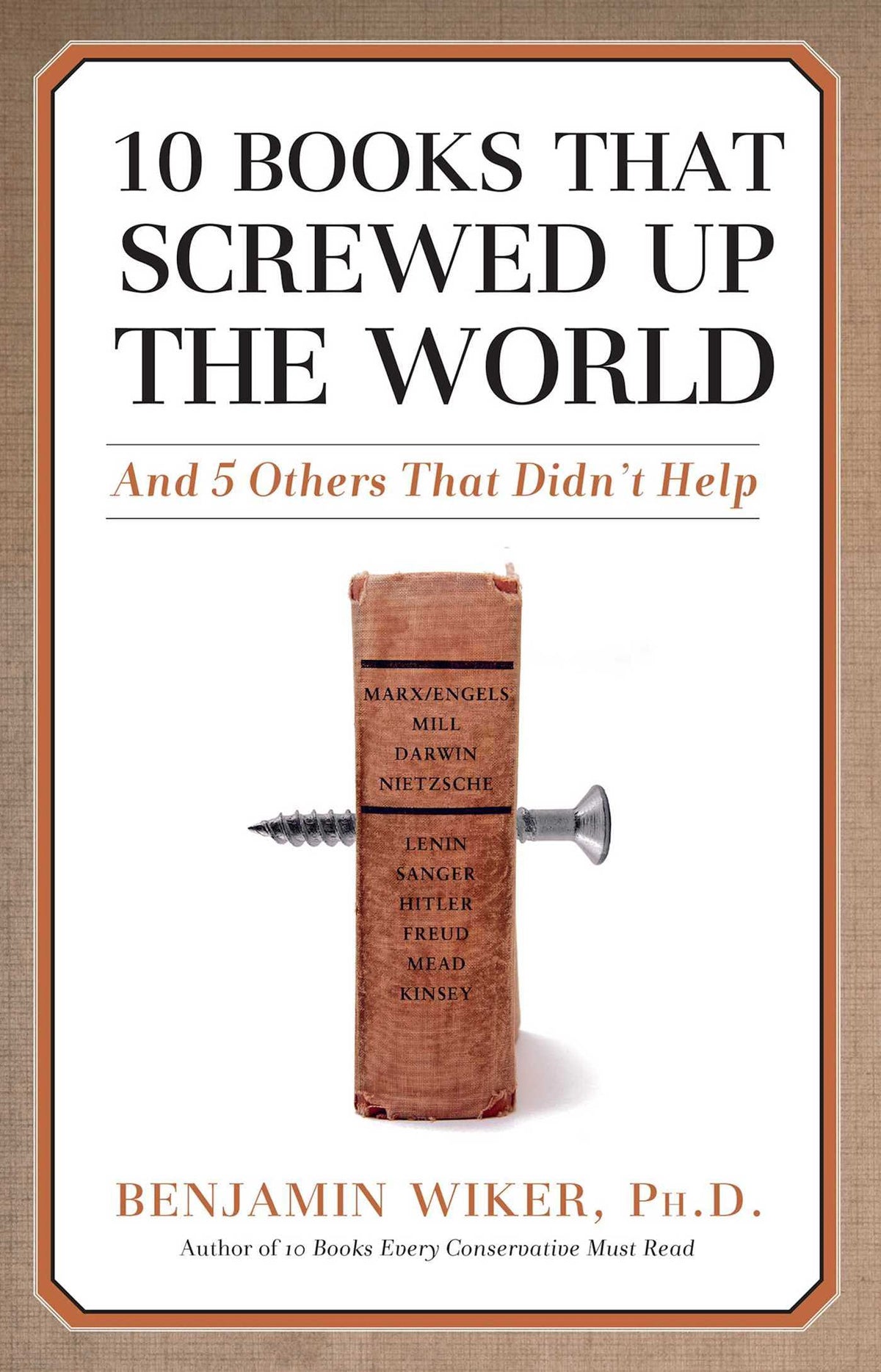 10 Books that Screwed Up the World