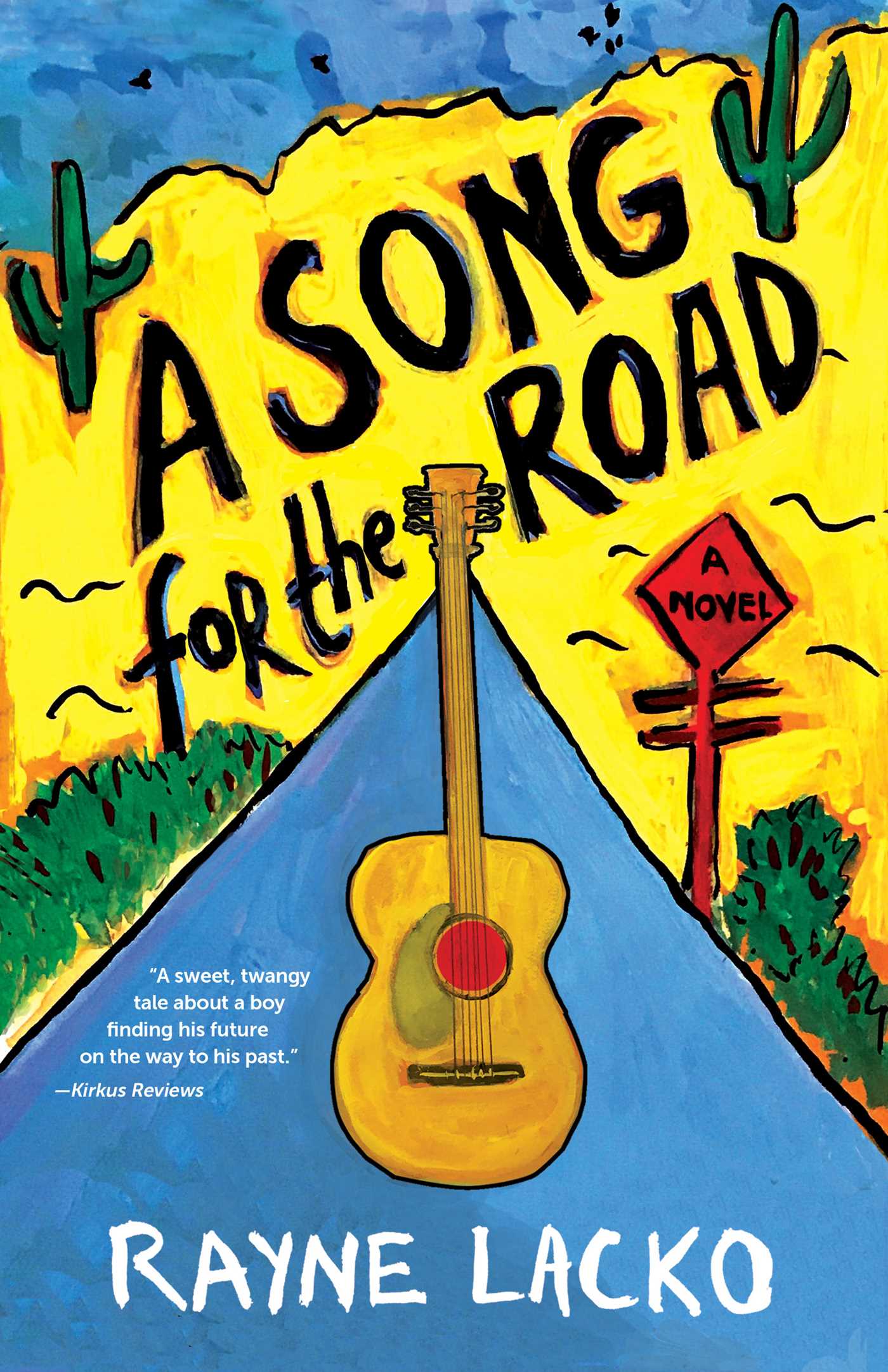 Song For the Road: A Novel