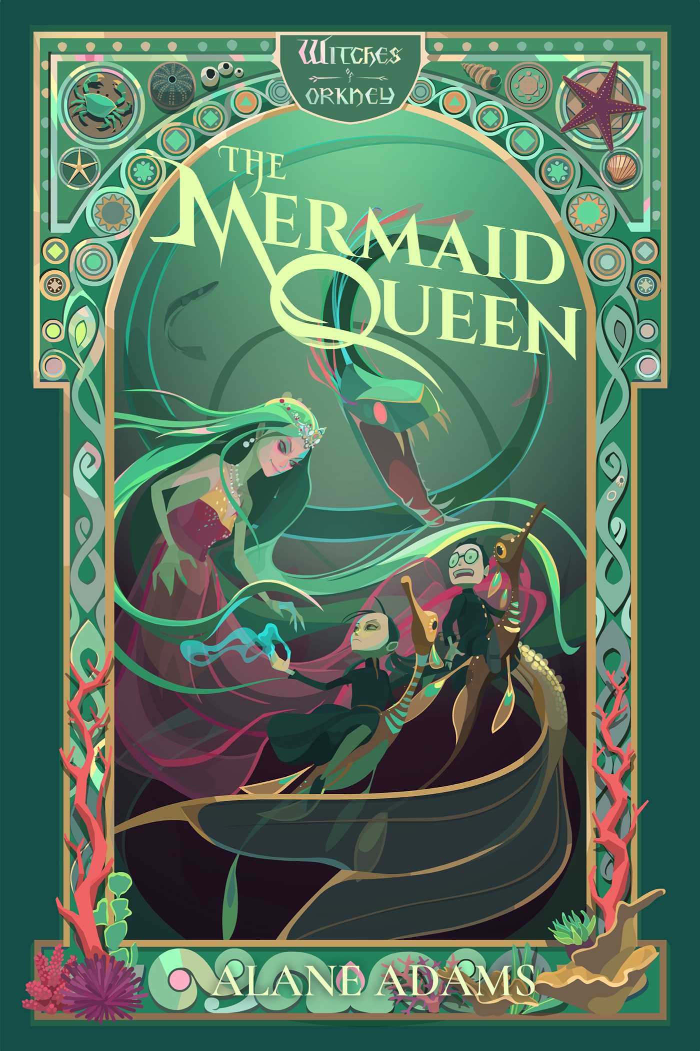 Mermaid Queen: The Witches of Orkney, Book 4