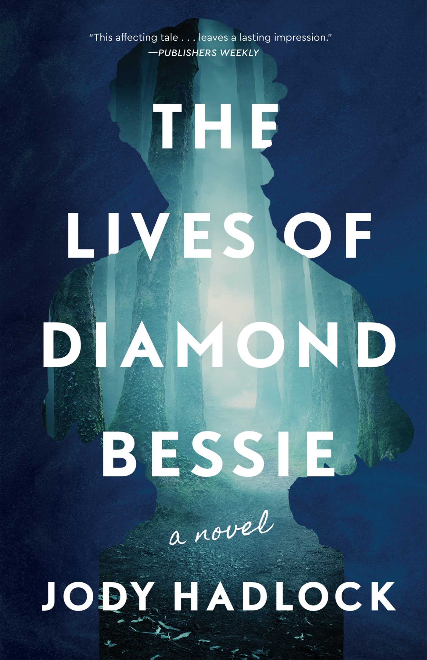 Lives of Diamond Bessie: A Novel