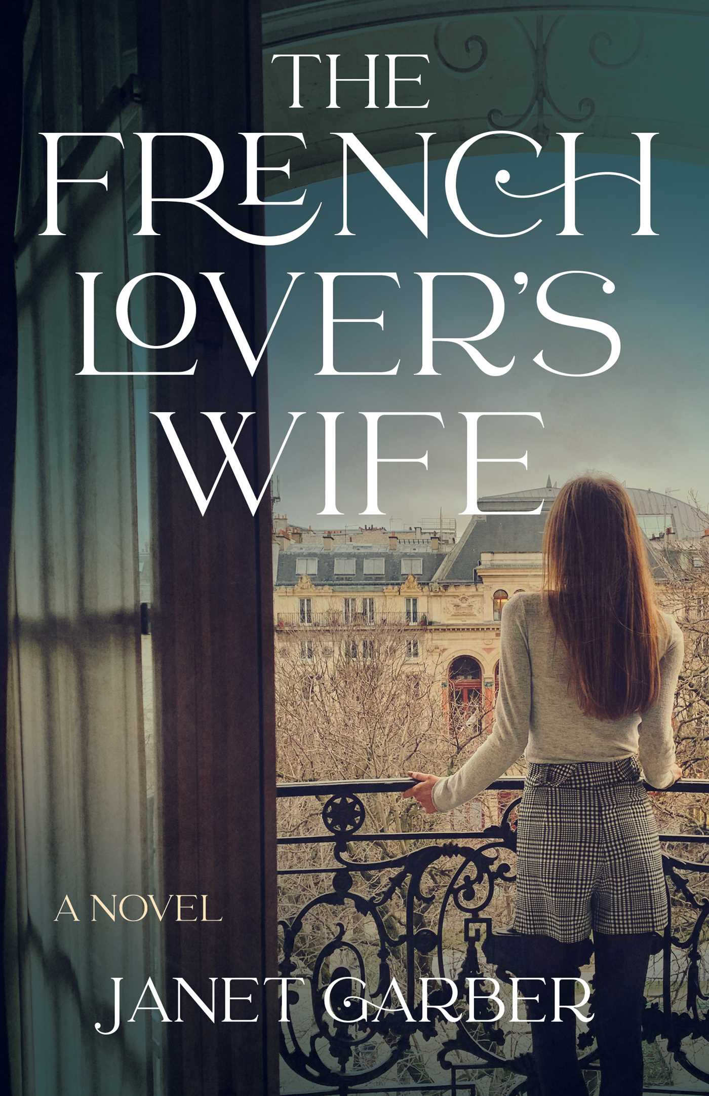 French Lover's Wife: A Novel