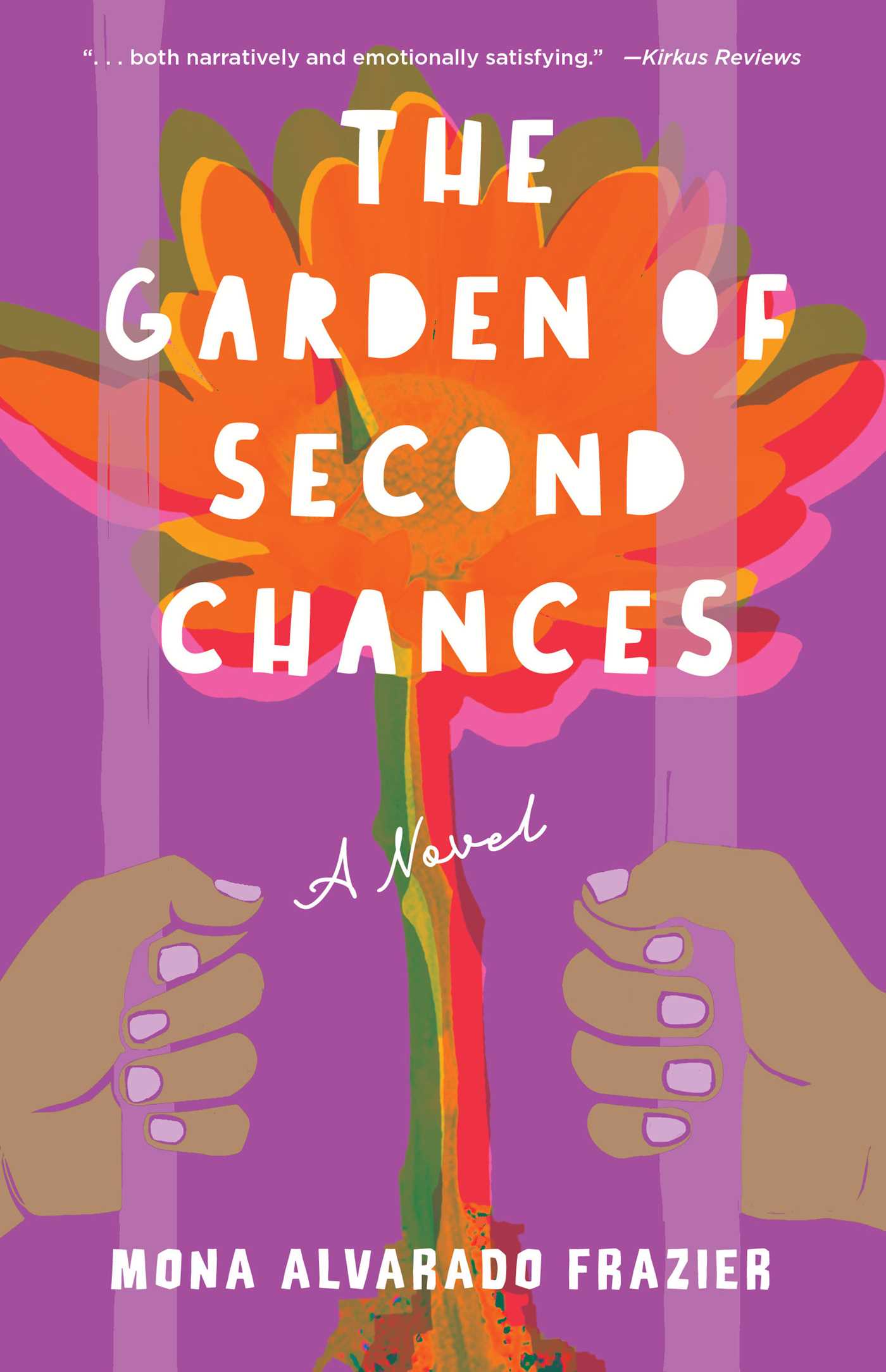 Garden of Second Chances: A Novel