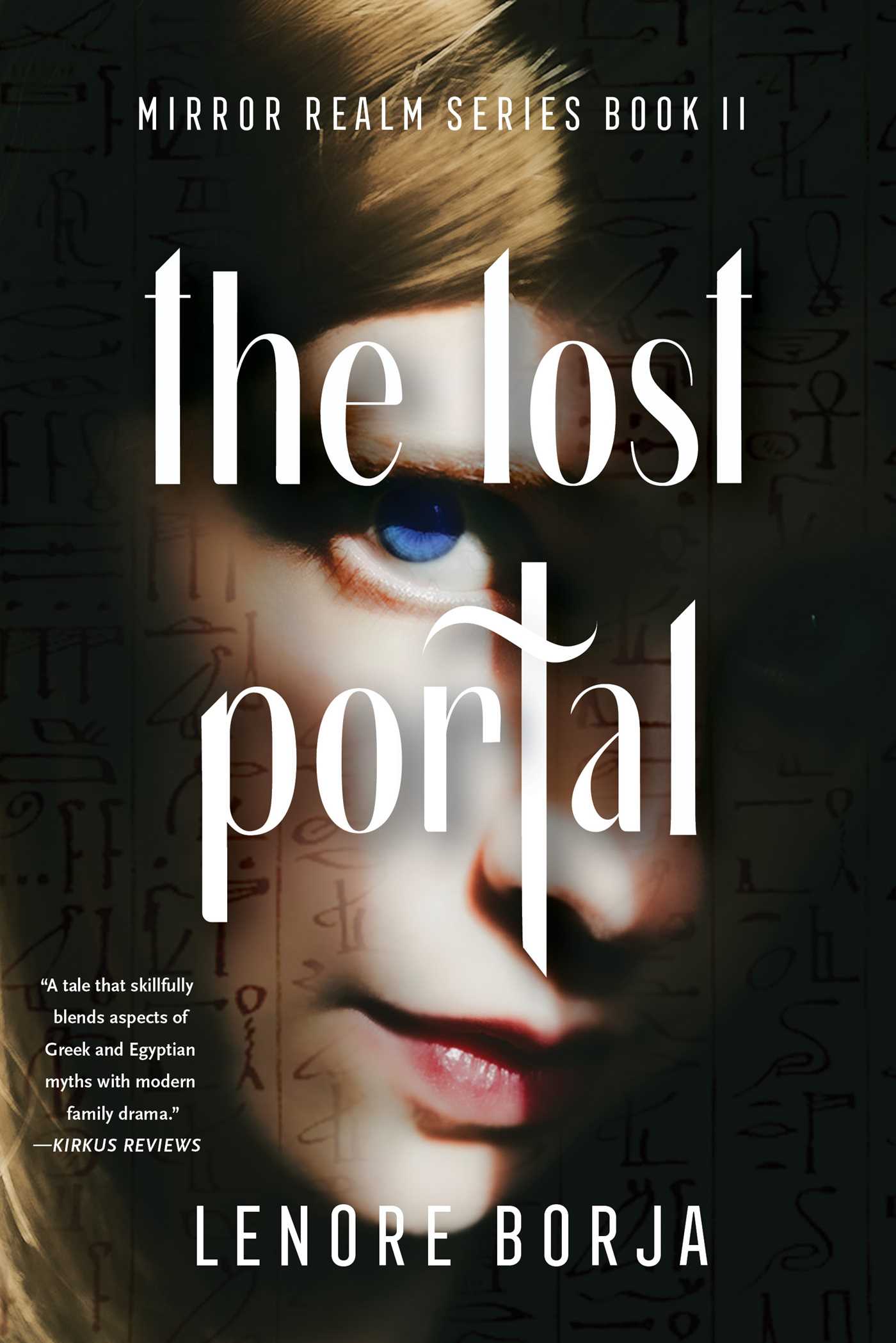 Lost Portal: Mirror Realm Series, Book II
