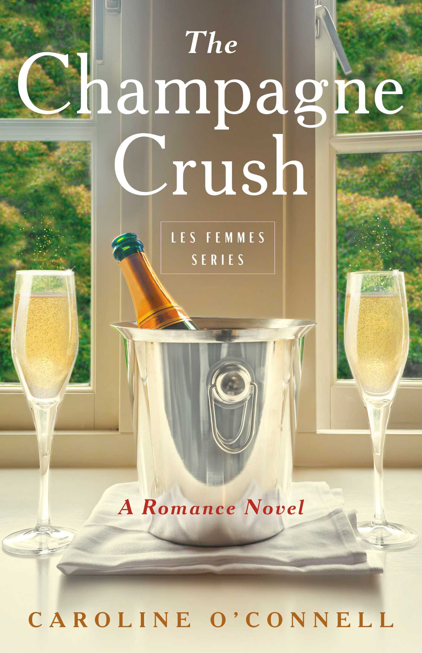 Champagne Crush: A Romance Novel