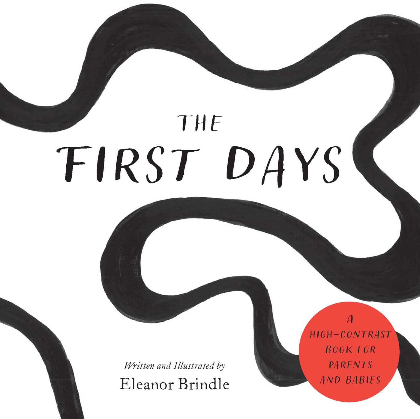 First Days: A High-Contrast Book for Parents and Babies