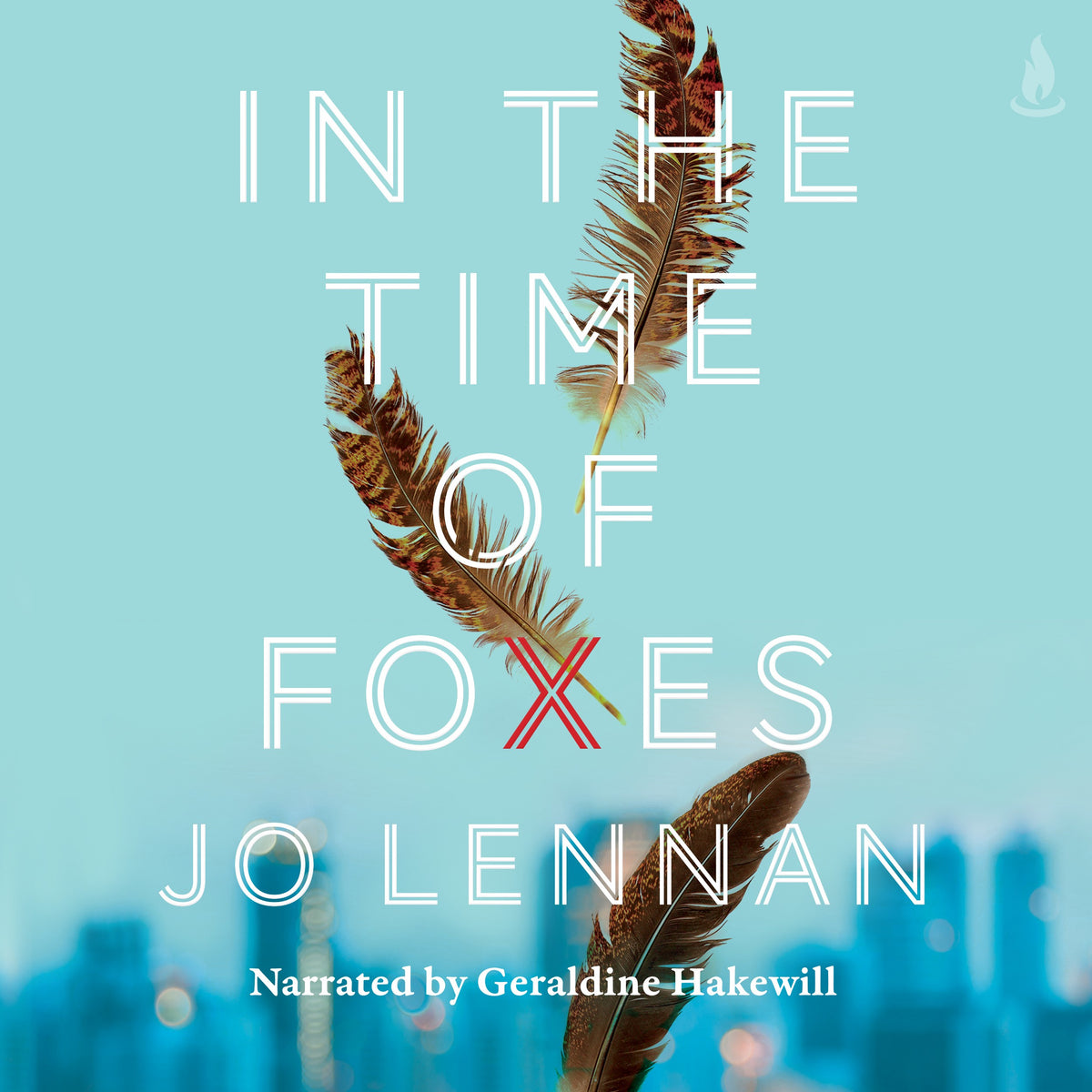 In the Time of Foxes