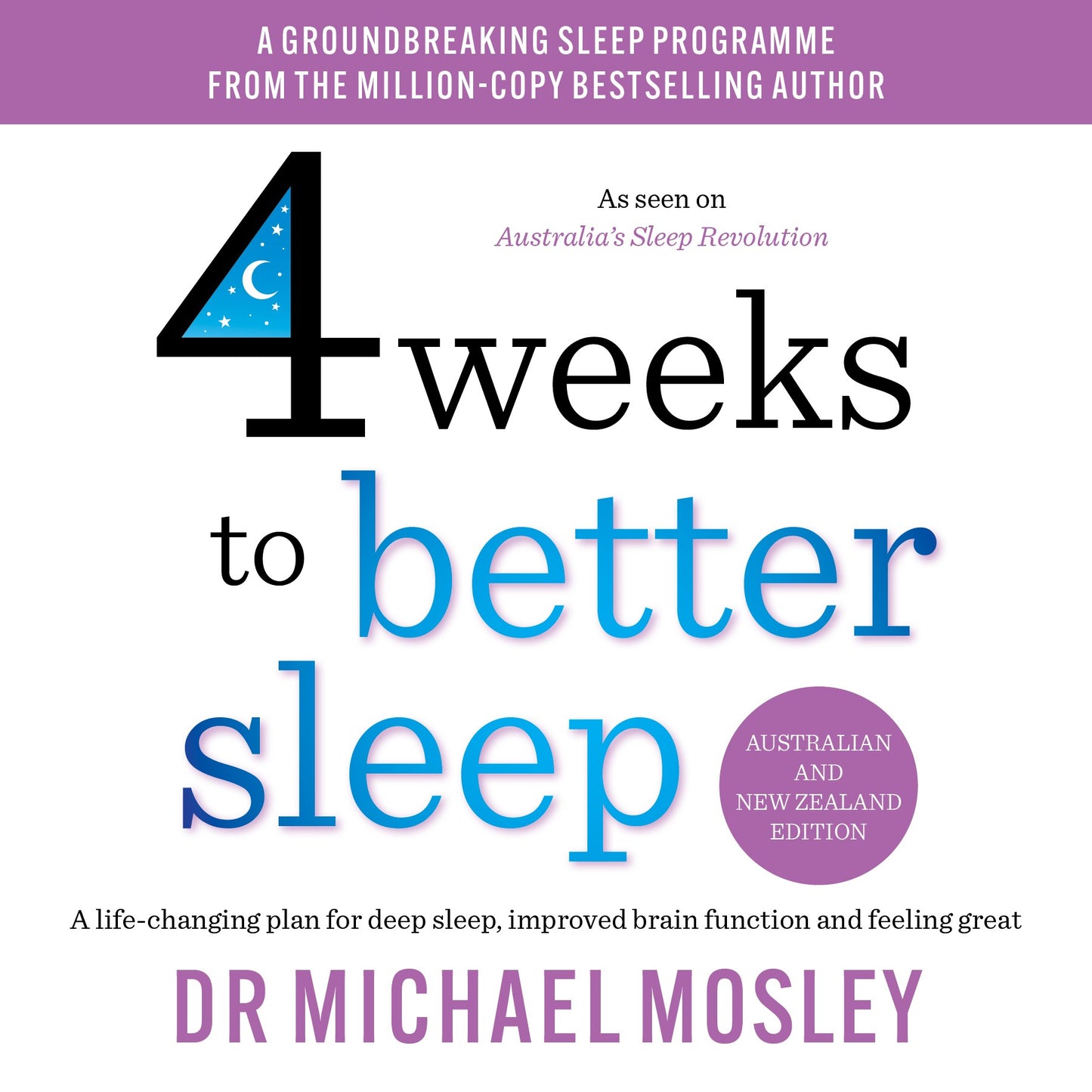 4 Weeks to Better Sleep