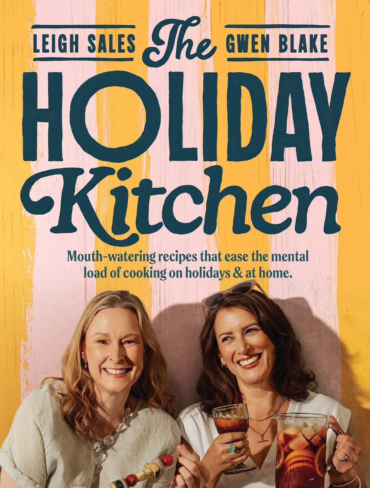 Holiday Kitchen: Mouth-watering recipes that ease the mental load of cooking on holidays & at home