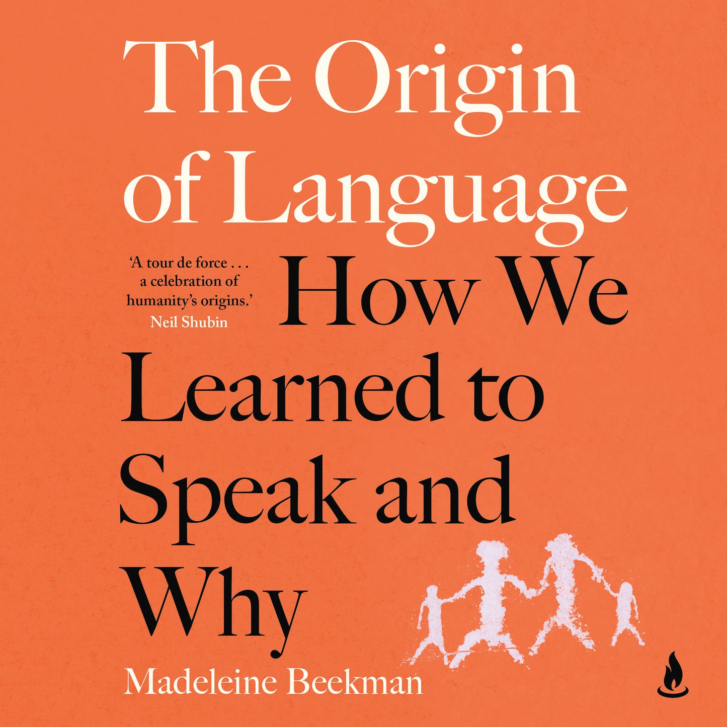 Origin of Language: How we learned to speak and why