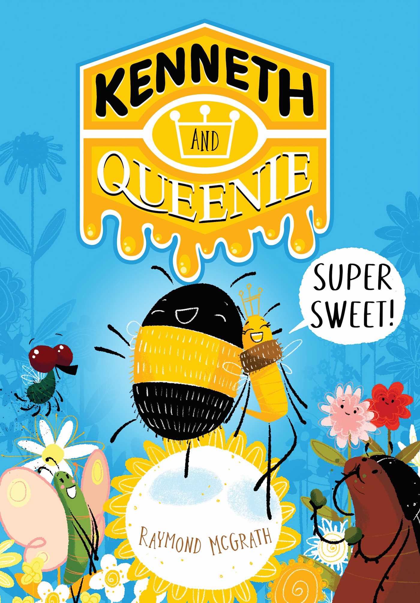 Kenneth and Queenie 1: Super Sweet!