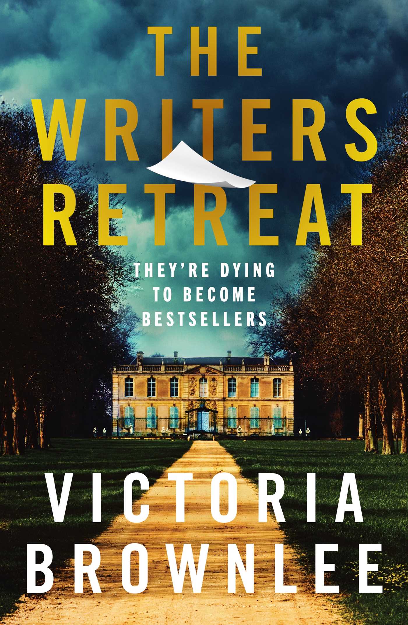 Writers Retreat: They're Dying to Become Bestsellers