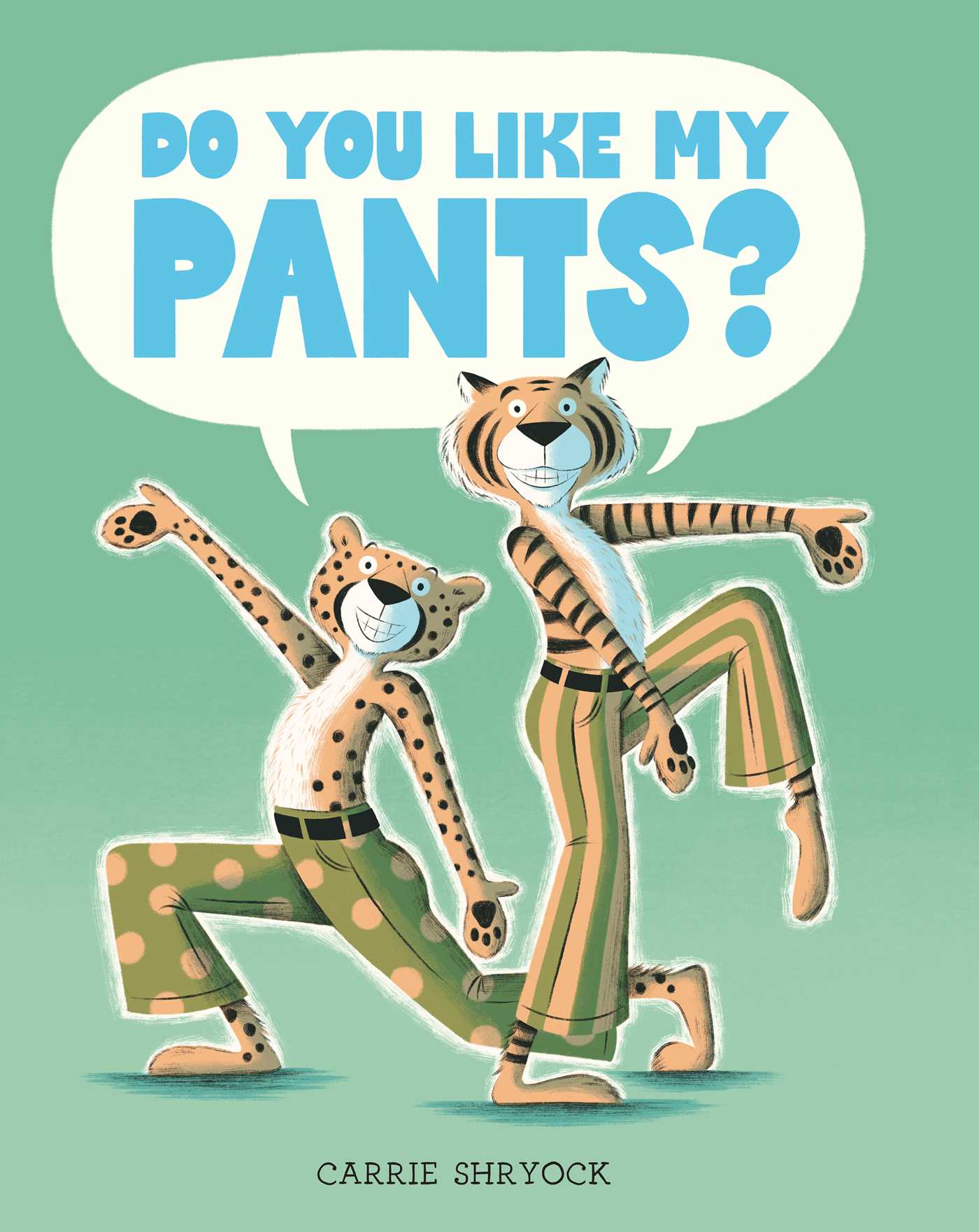 Do You Like My Pants?