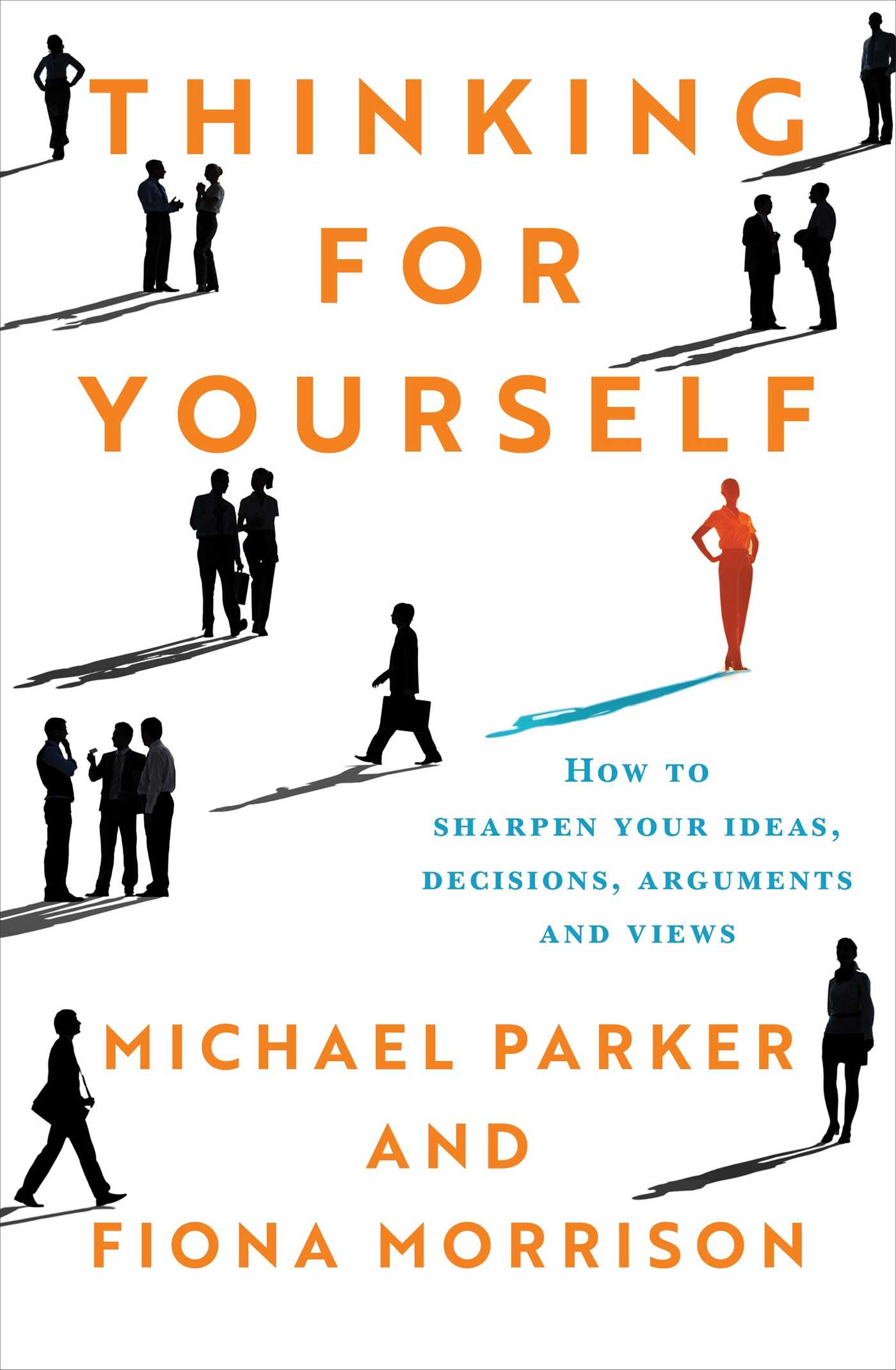 Thinking for Yourself