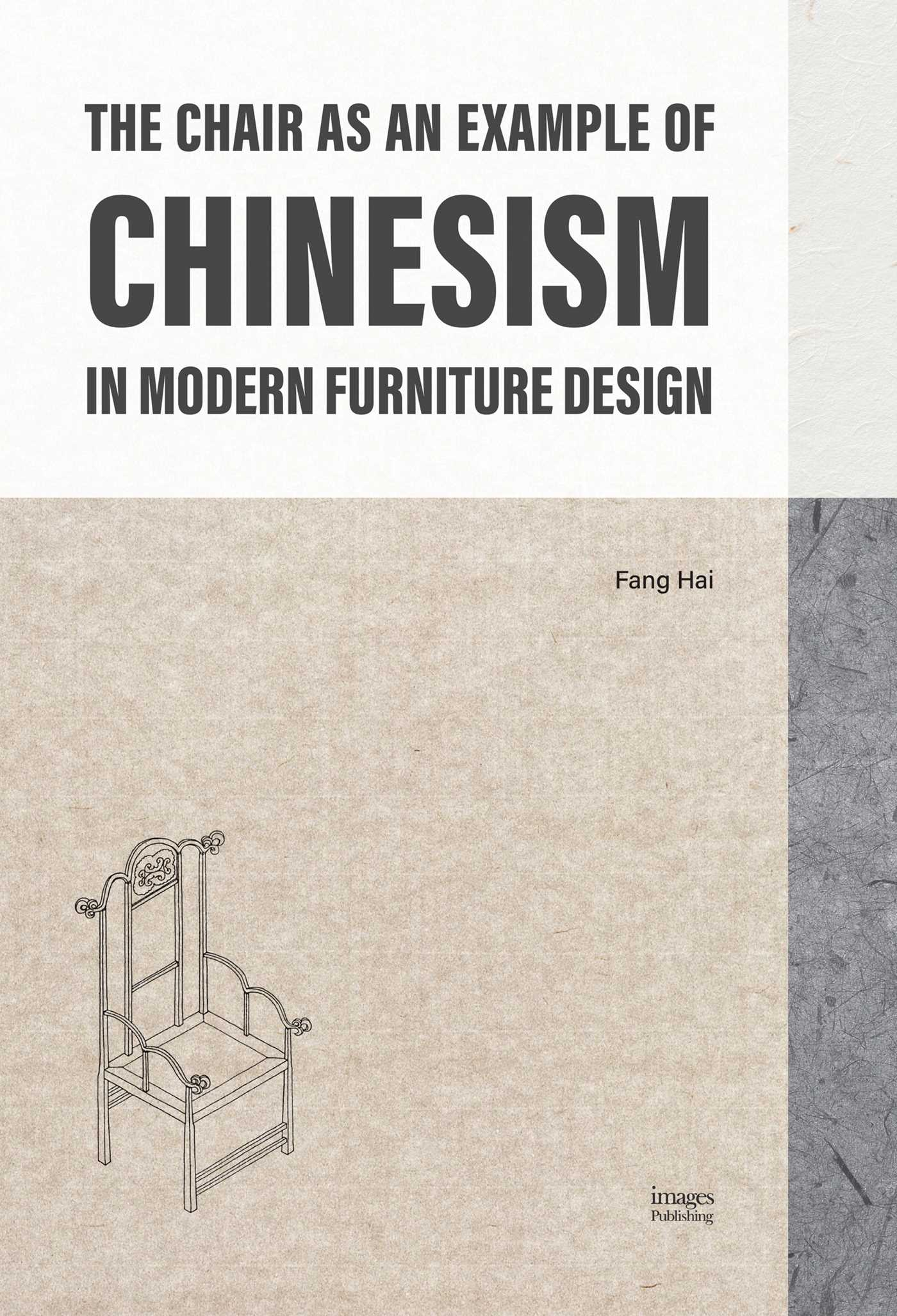 The Chair as an Example of Chinesism in Modern Furniture Design