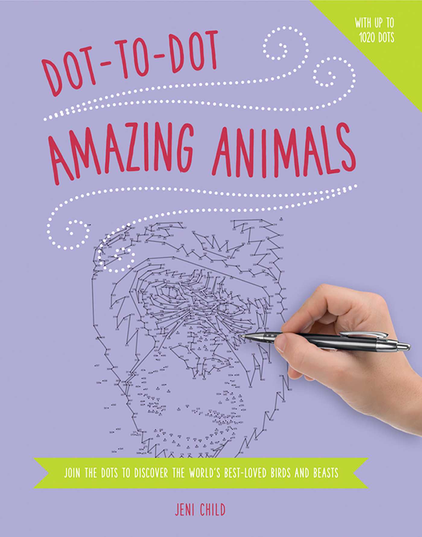 Dot to Dot: Amazing Animals
