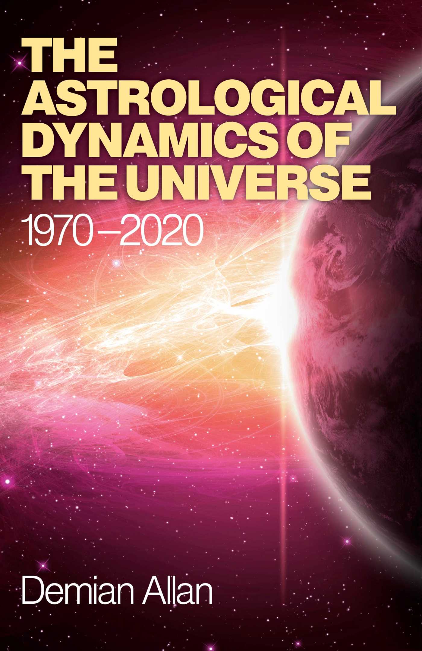 Astrological Dynamics of the Universe