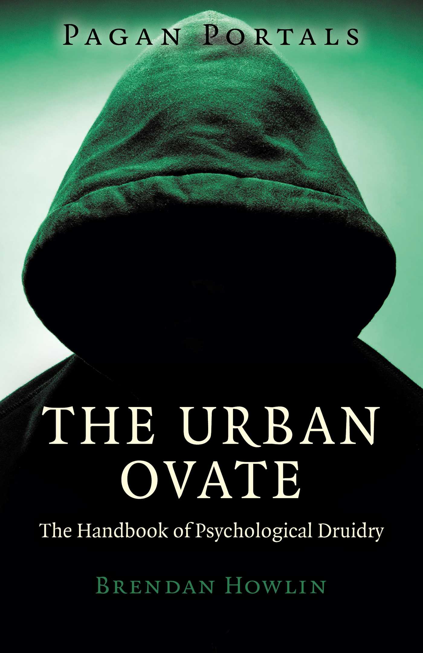 Pagan Portals - The Urban Ovate