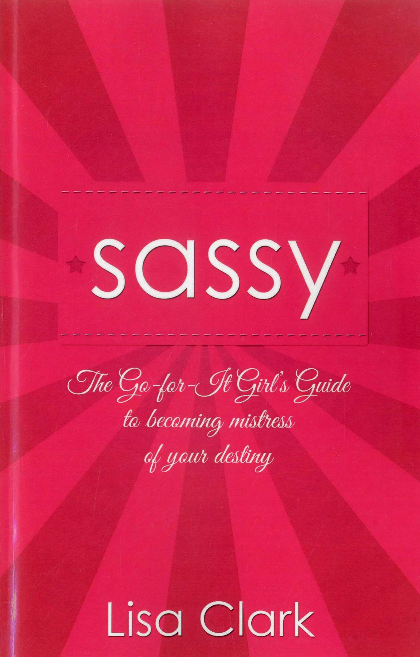 Sassy
