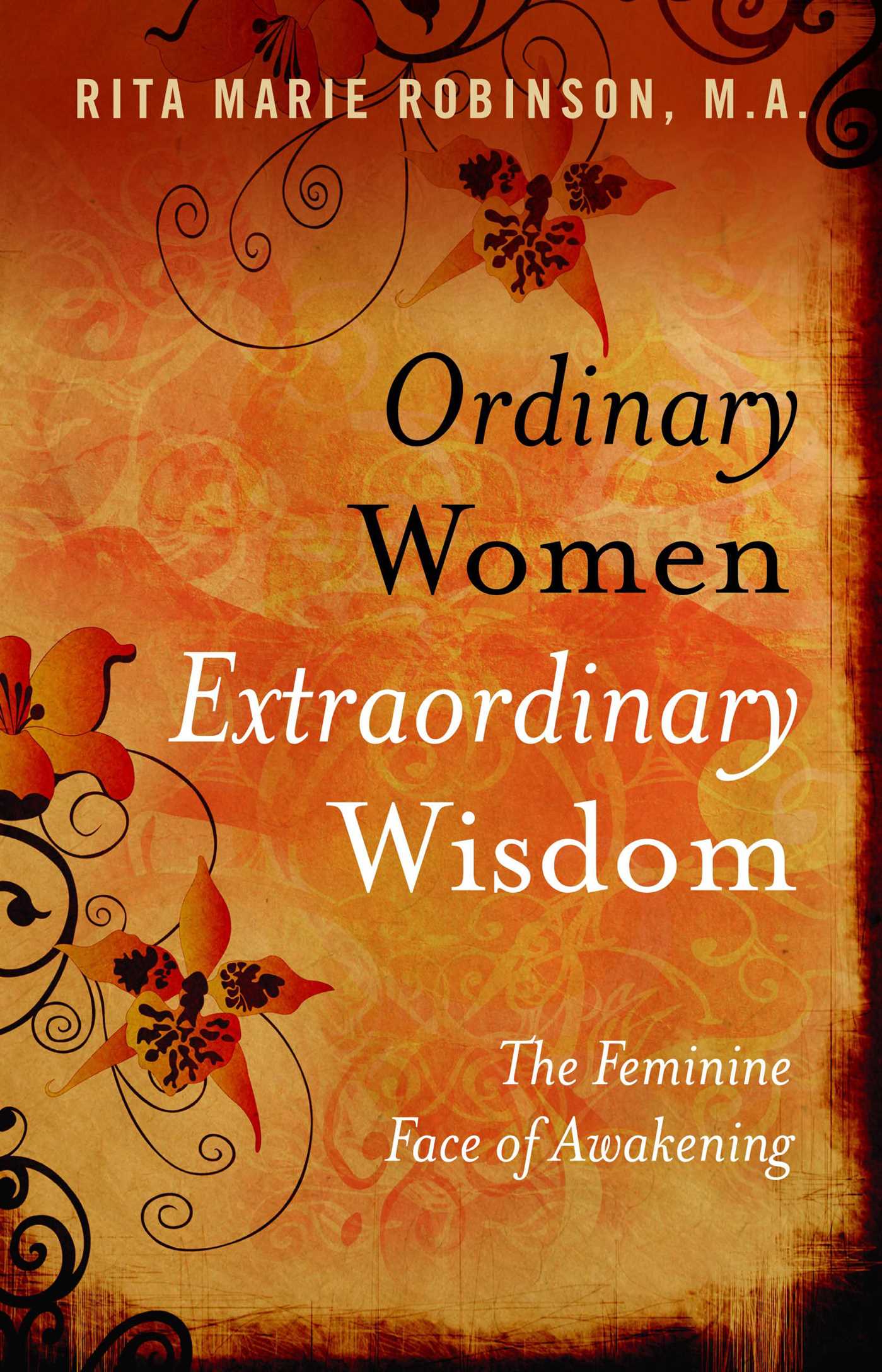 Ordinary Women, Extraordinary Wisdom