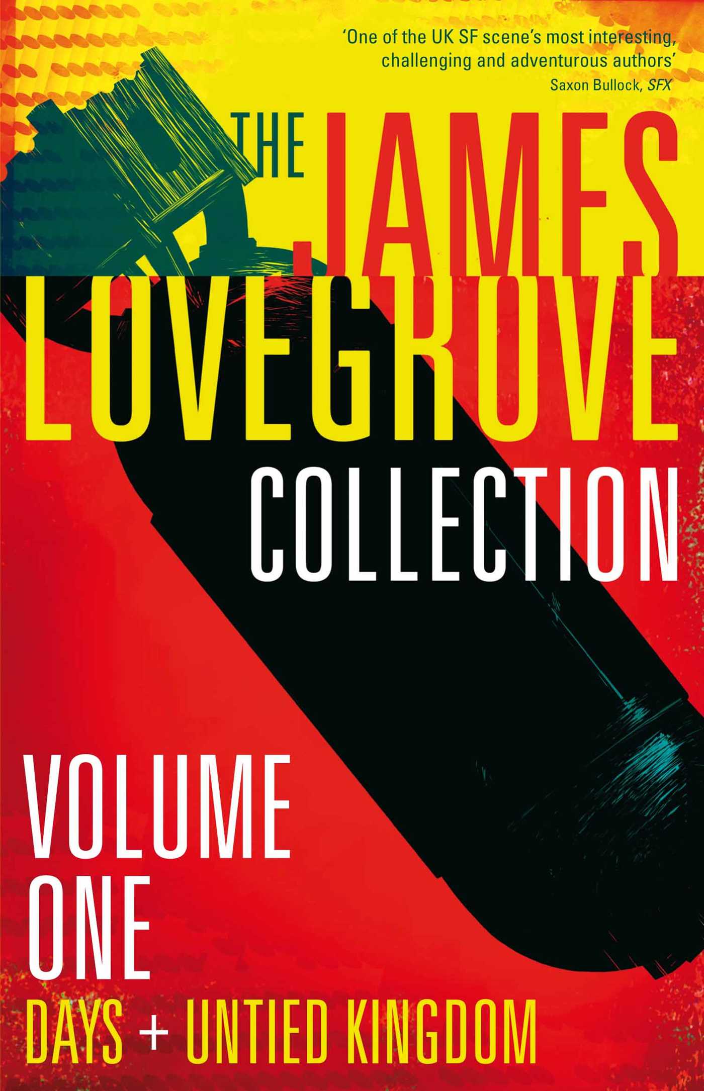 James Lovegrove Collection, Volume One: Days and United Kingdom: Days and United Kingdom