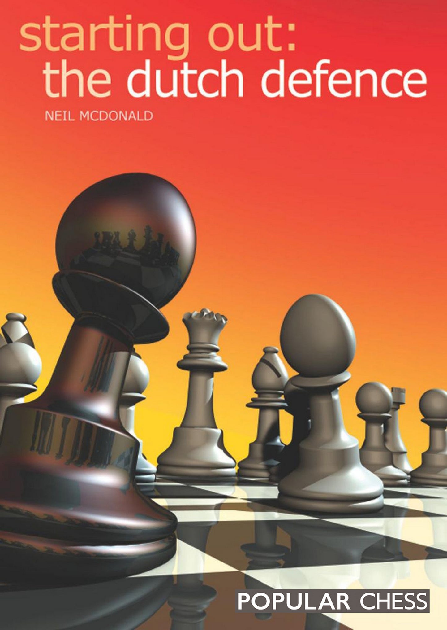 Starting Out: Dutch Defence
