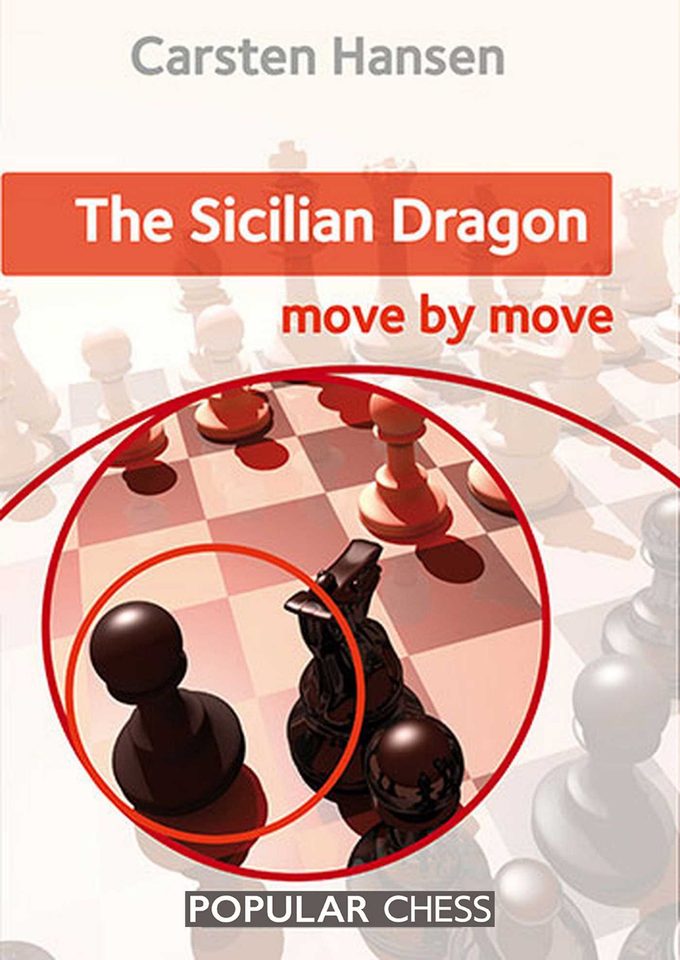 Sicilian Dragon:: Move by Move
